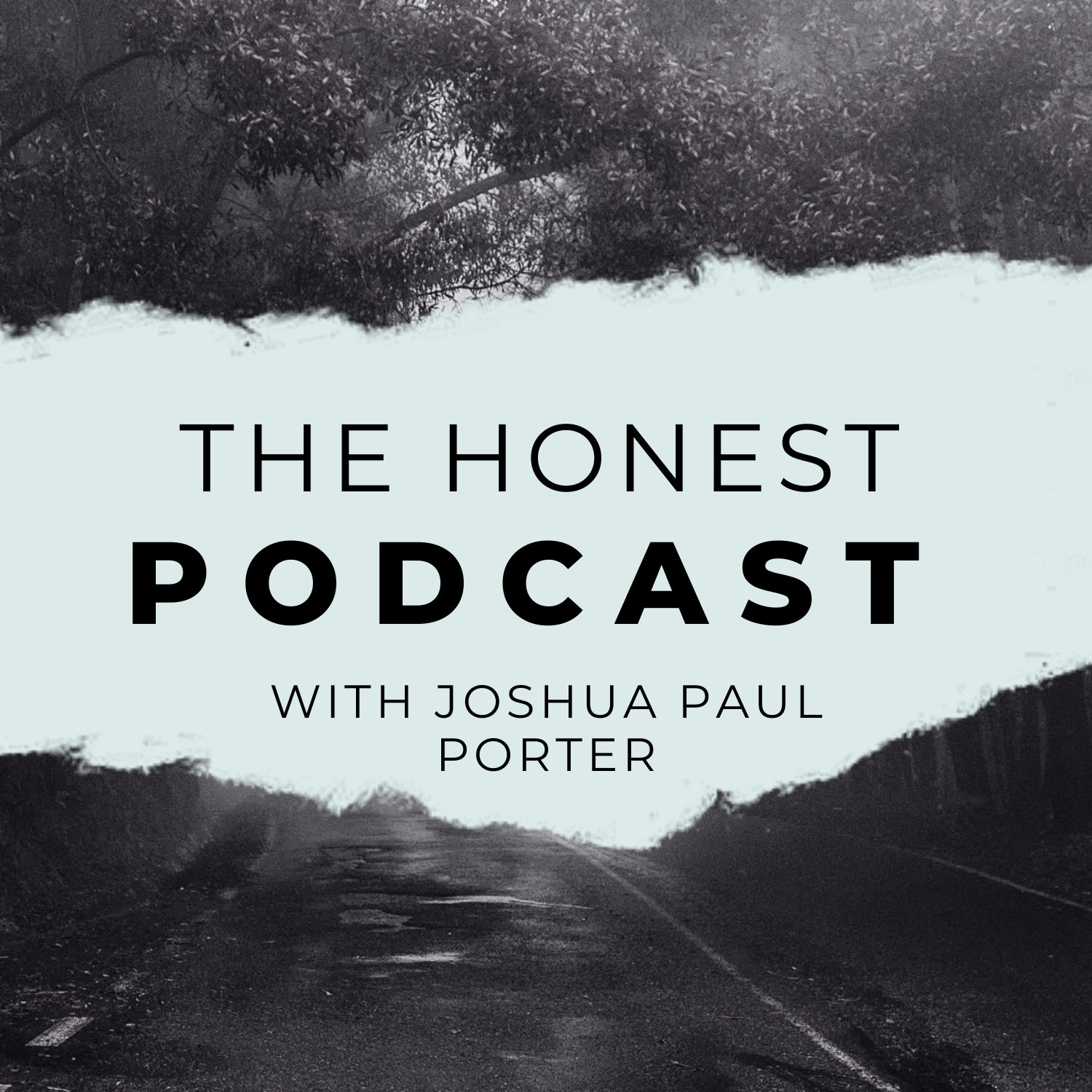 The Honest Podcast