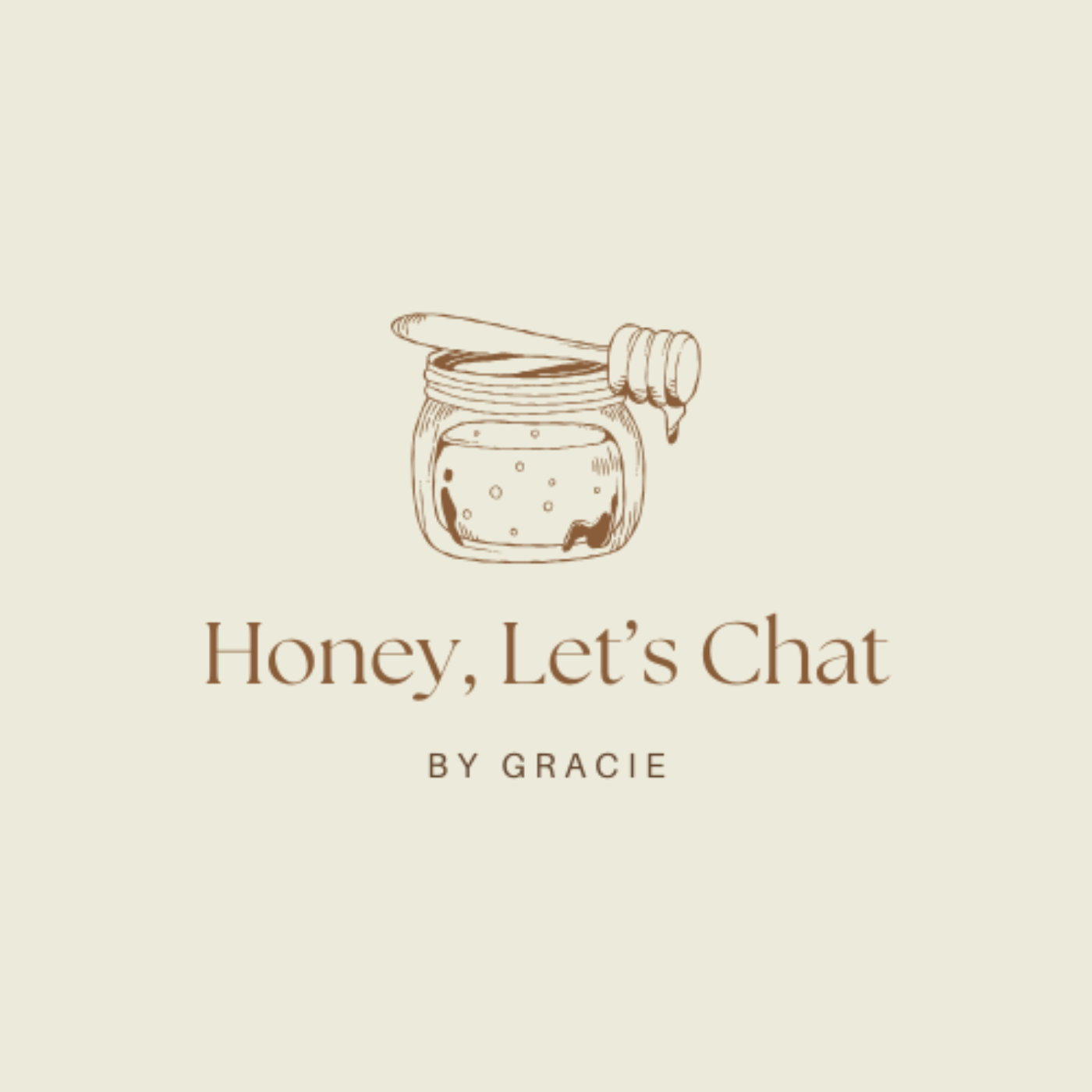 Honey, Let's Chat!