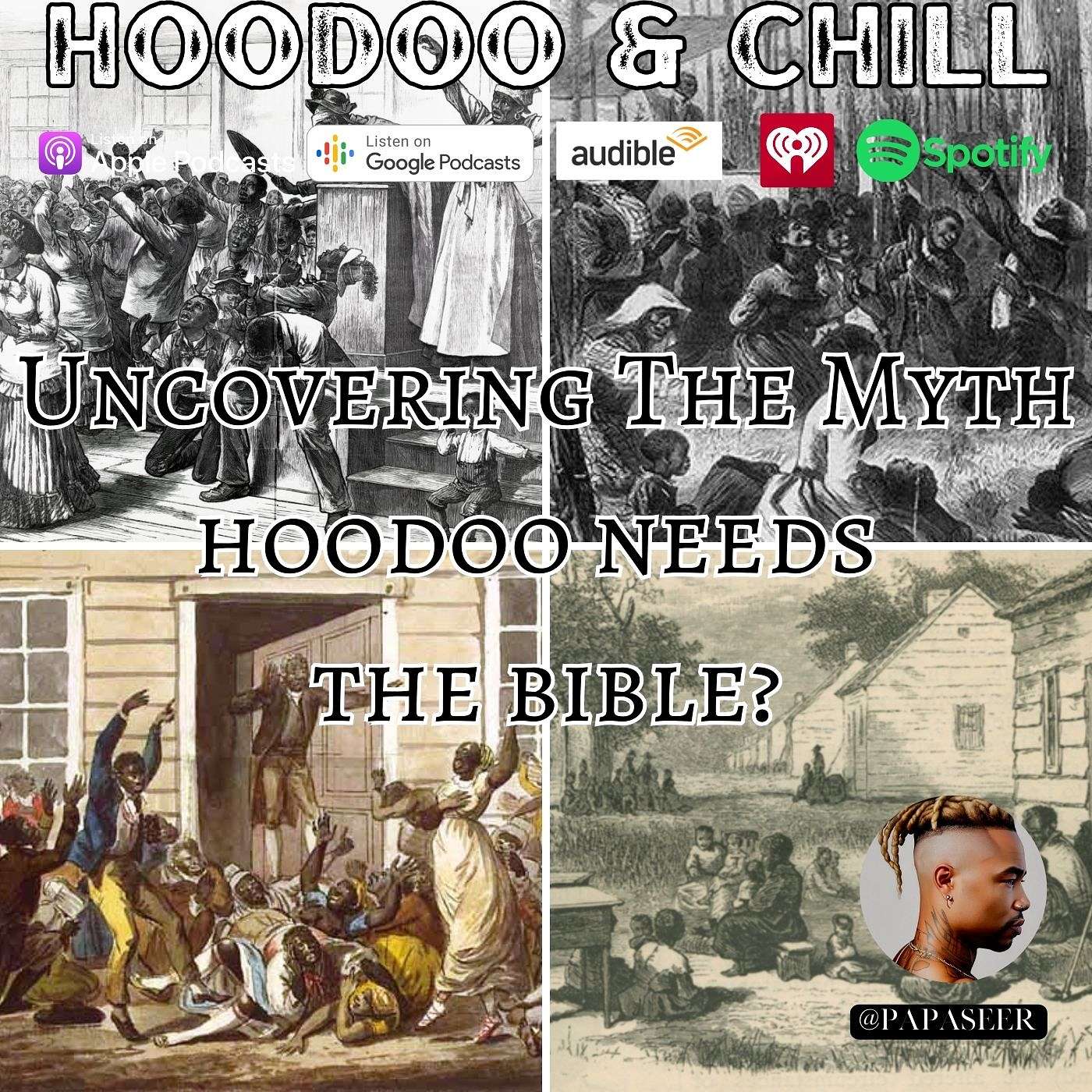Uncovering The Myth : Hoodoo Needs The Bible episode artwork