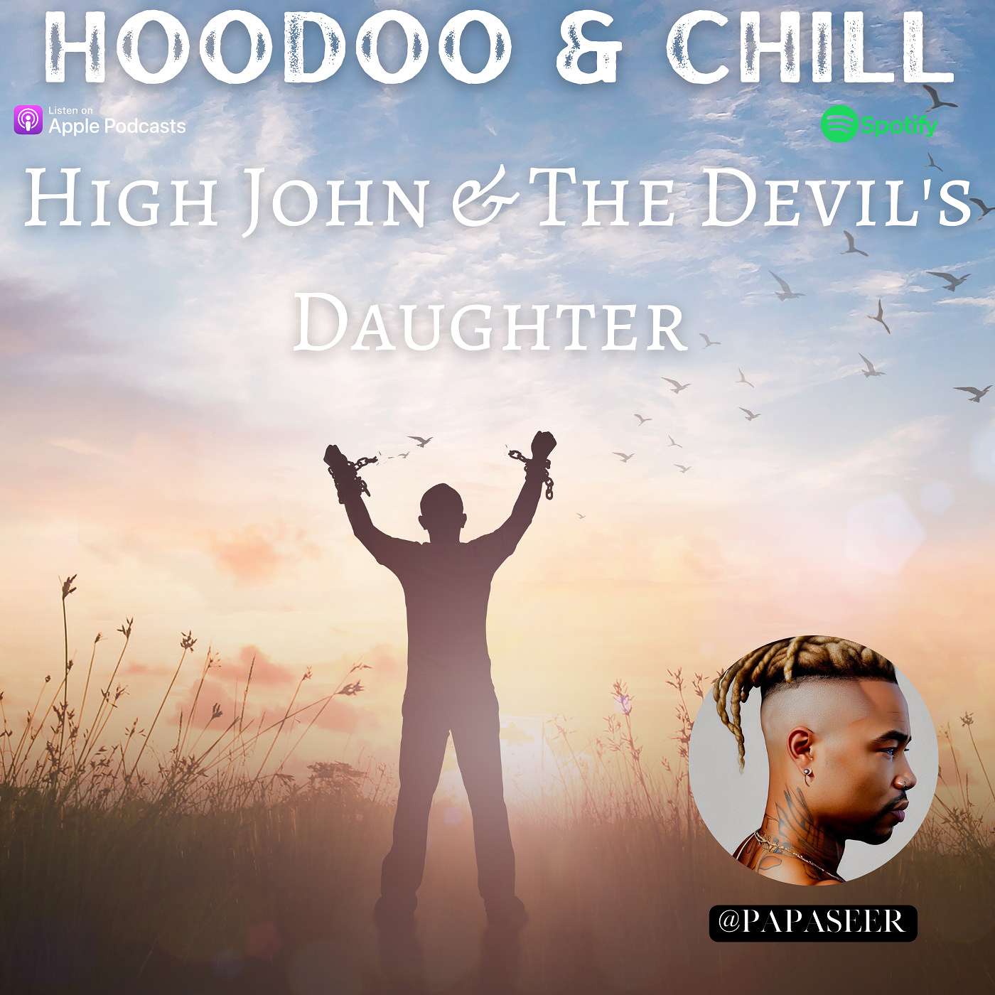 Folk Tales- High John The Conqueror & The Devil's Daughter episode artwork