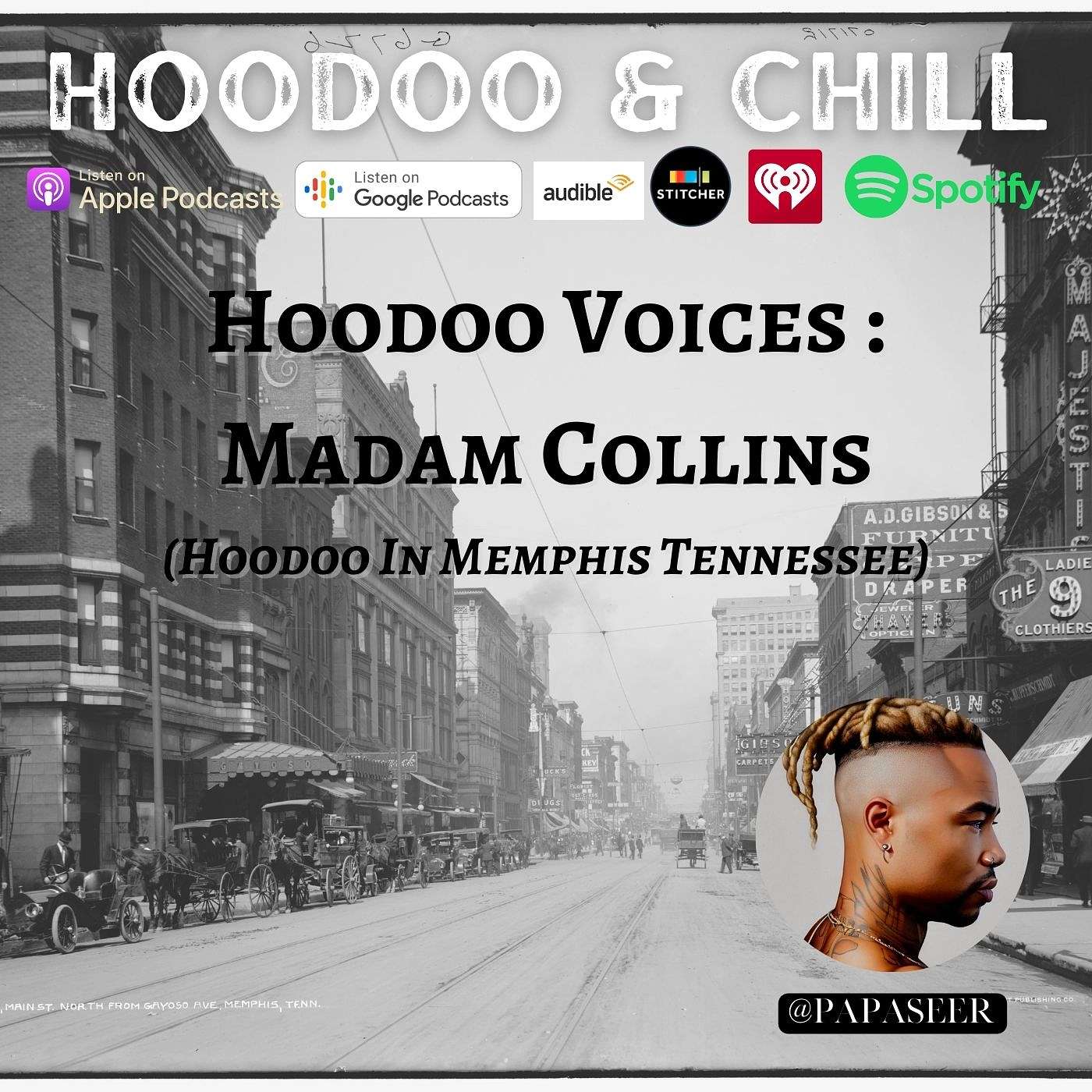 Hoodoo Voices : Madam Collins ( Hoodoo From Memphis , Tennessee ) episode artwork
