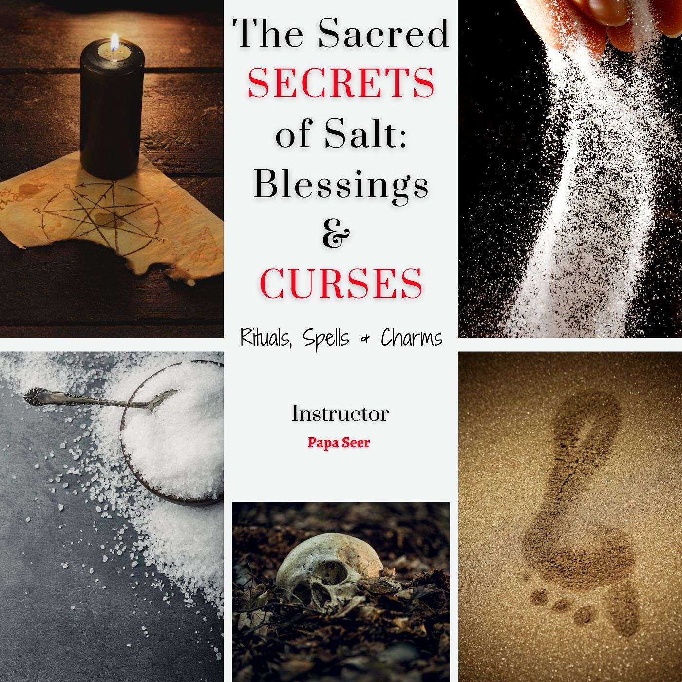 The Hoodoo Sacred Secrets of Salt: Blessings & Curses episode artwork