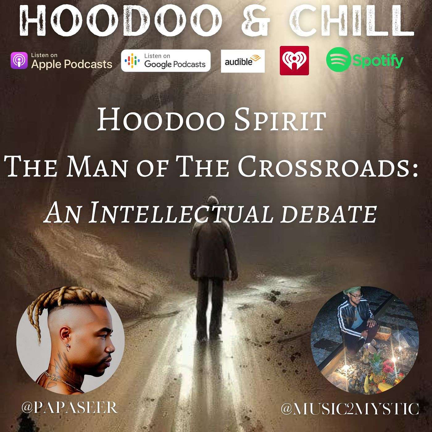 Hoodoo Spirit "The Man of The Crossroads" : An Intellectual Debate ft. @Music2Mystic episode artwork