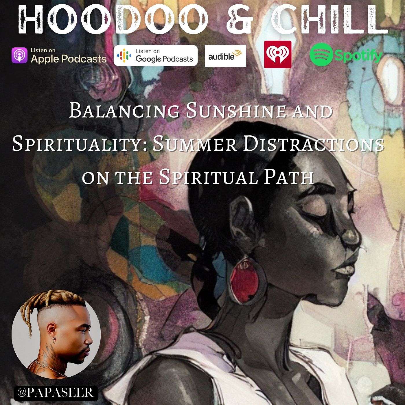 Balancing Sunshine and Spirituality: Summer Distractions on the Spiritual Path episode artwork