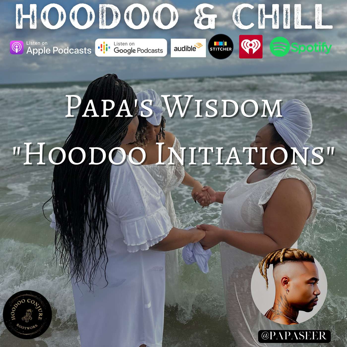 Papa's Wisdom : Hoodoo Initiations episode artwork
