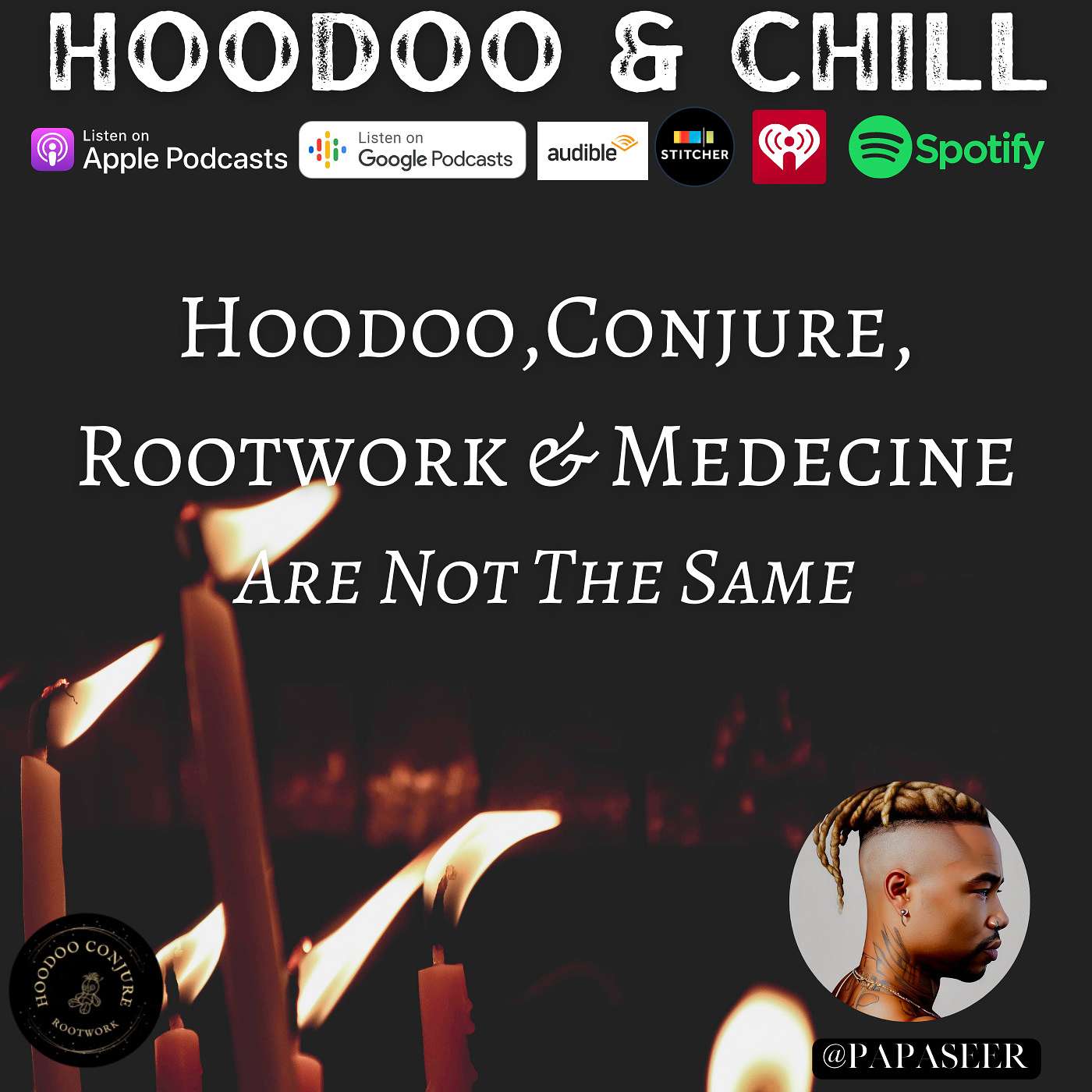 Hoodoo, Conjure, Rootwork & Medecine (Are Not The Same) episode artwork