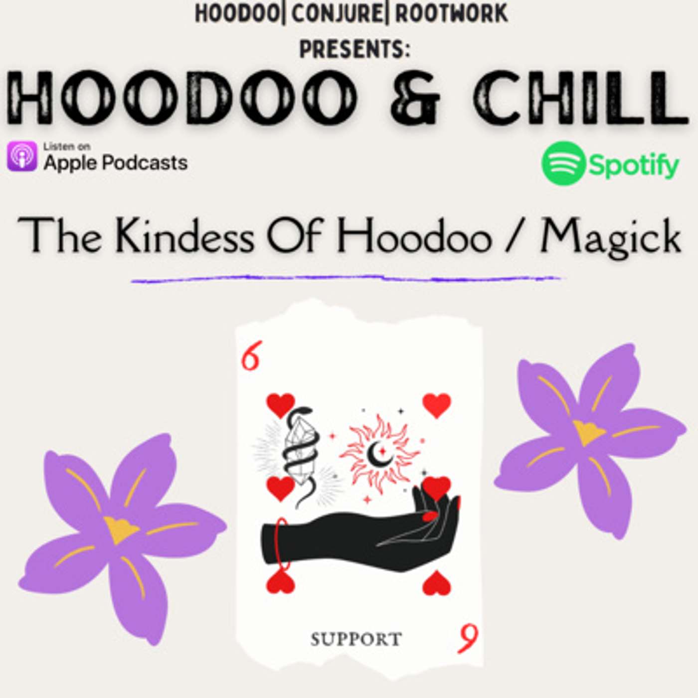 The Kindness of Hoodoo / Magick episode artwork
