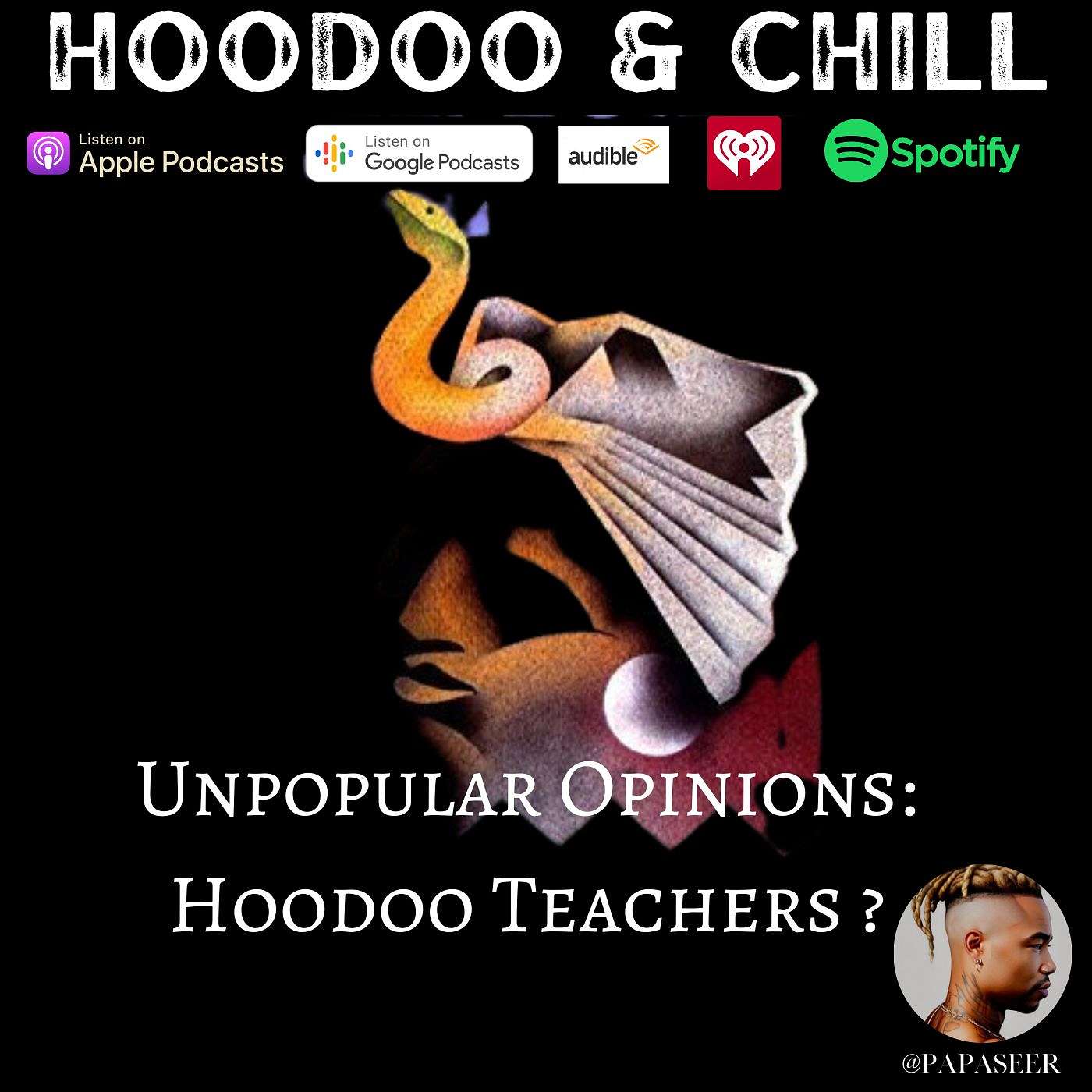 🎙️ Hoodoo Teachers (Unpopular Opinions) 🎙️ episode artwork