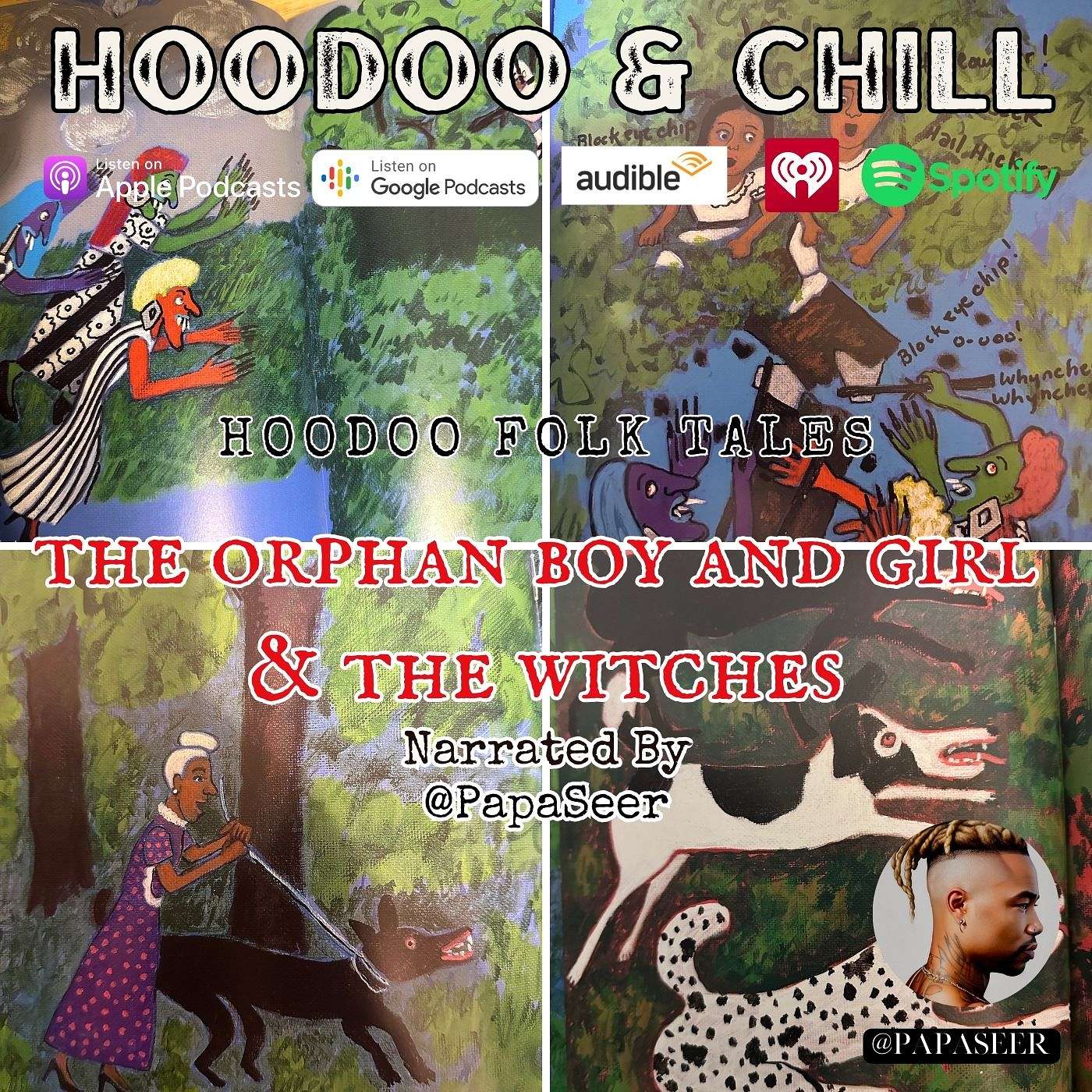 Hoodoo Folk Tales: The Orphan Boy and Girl & The Witches episode artwork