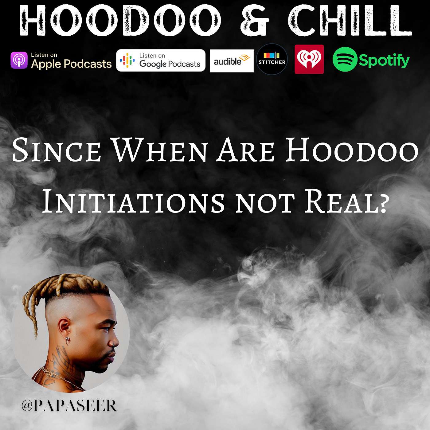 Since When Are Hoodoo Initiations Not Real ??? episode artwork