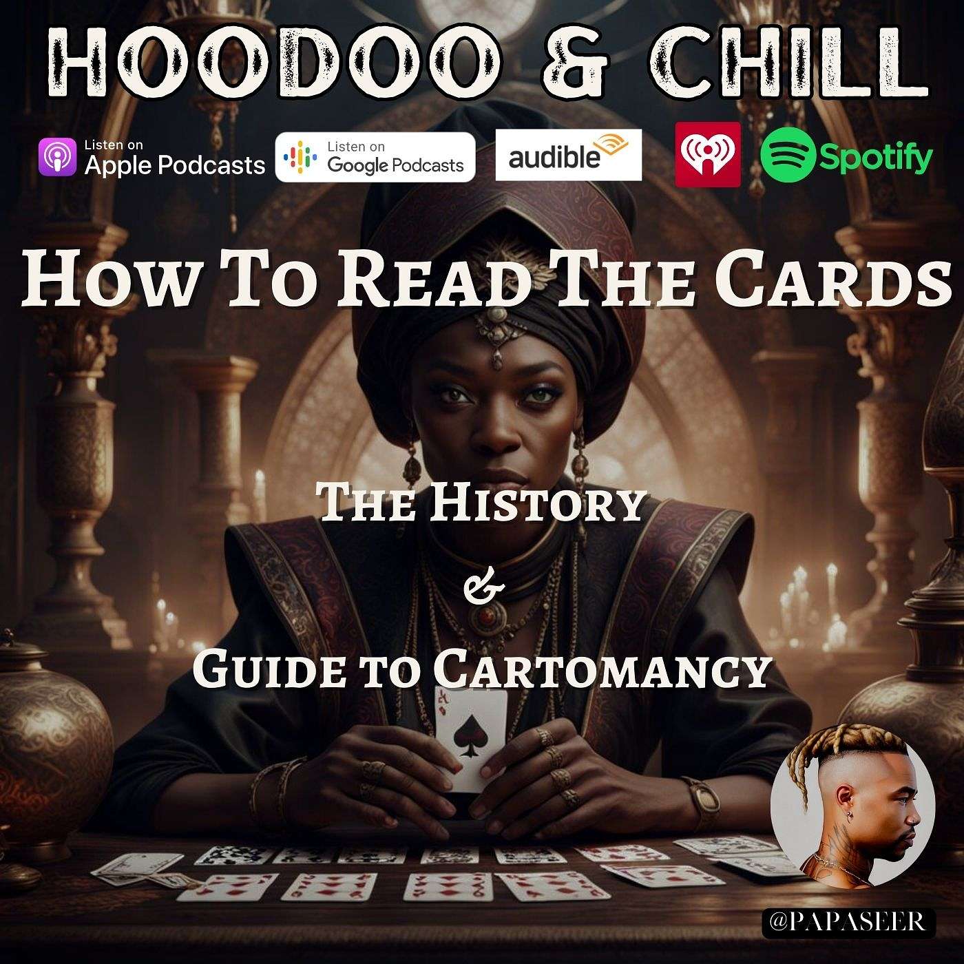 How To Read The Cards (The History & Guide To Hoodoo Cartomancy ) episode artwork