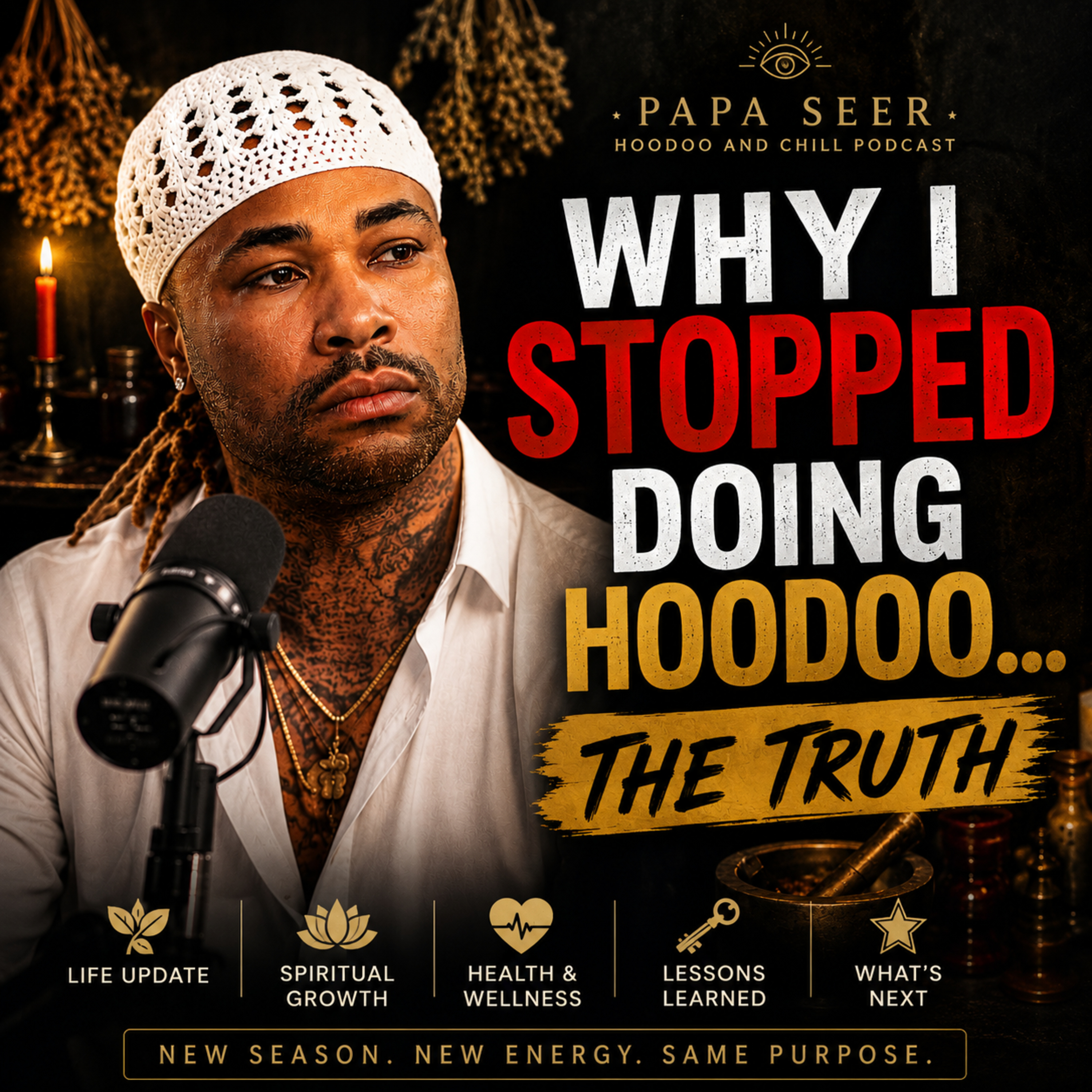 Why I Stopped Doing Hoodoo...The Truth episode artwork