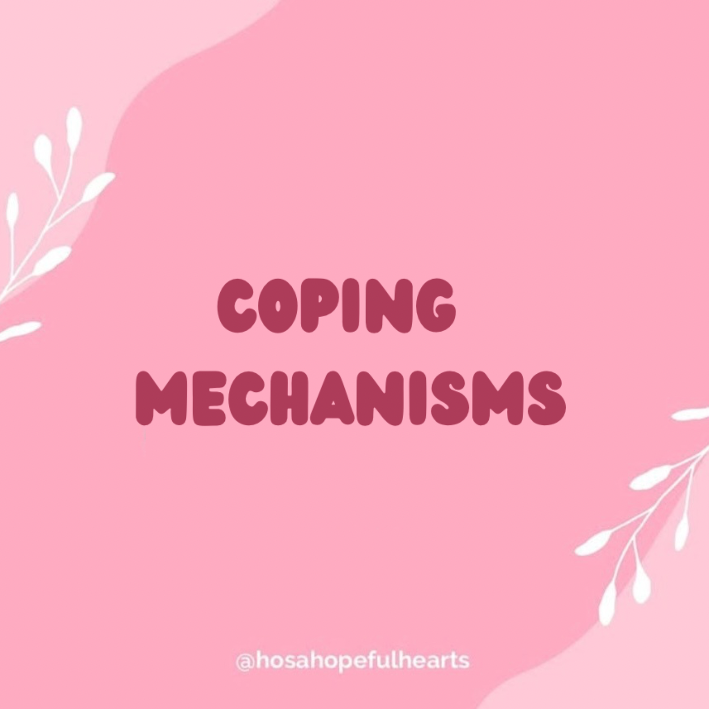 Coping Mechanism