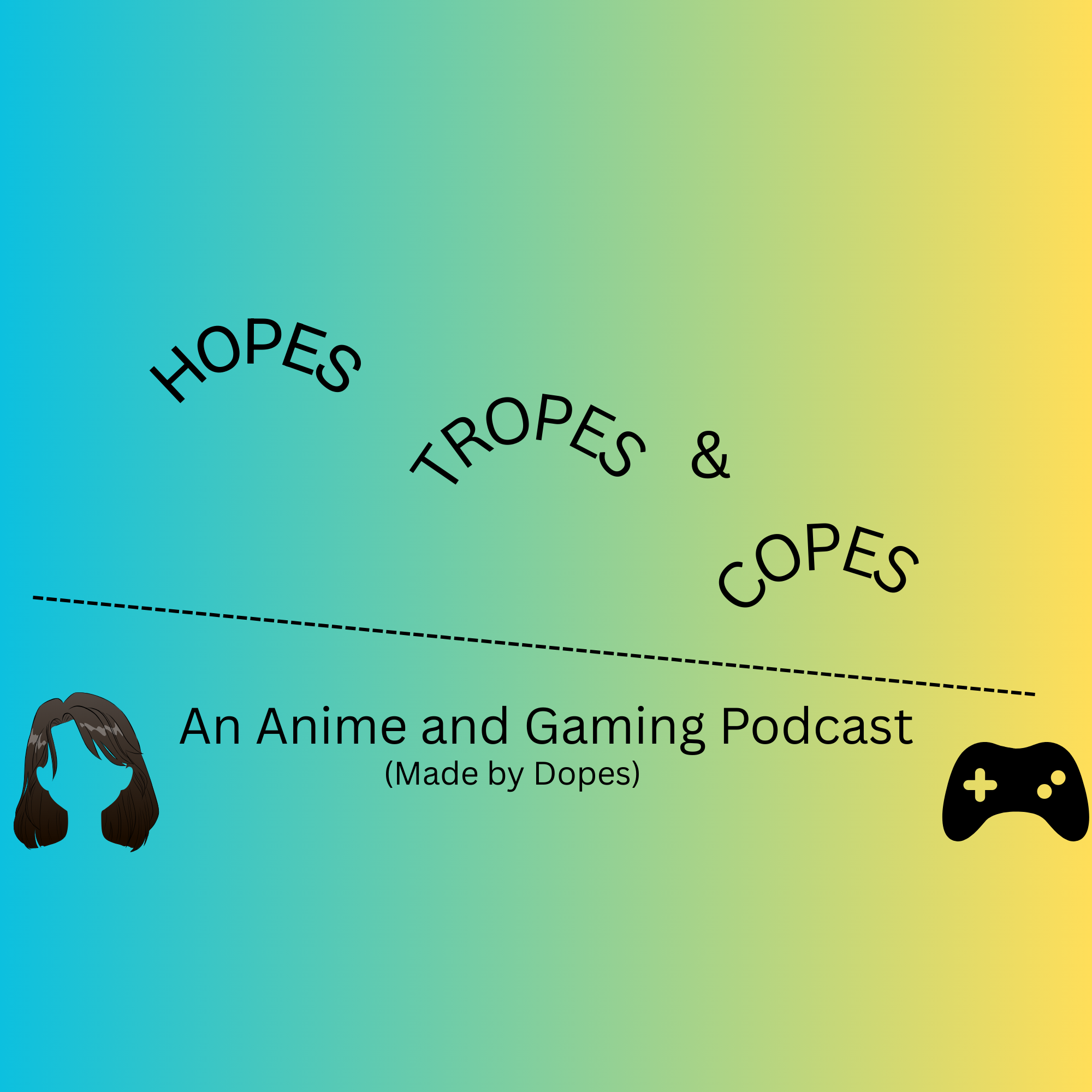 Hopes Tropes & Copes Podcast podcast artwork