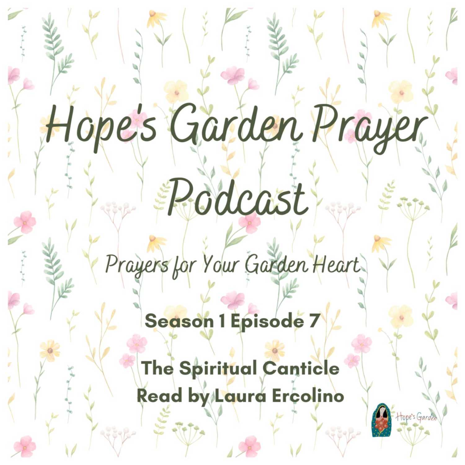 Hope\'s Garden Prayer Podcast