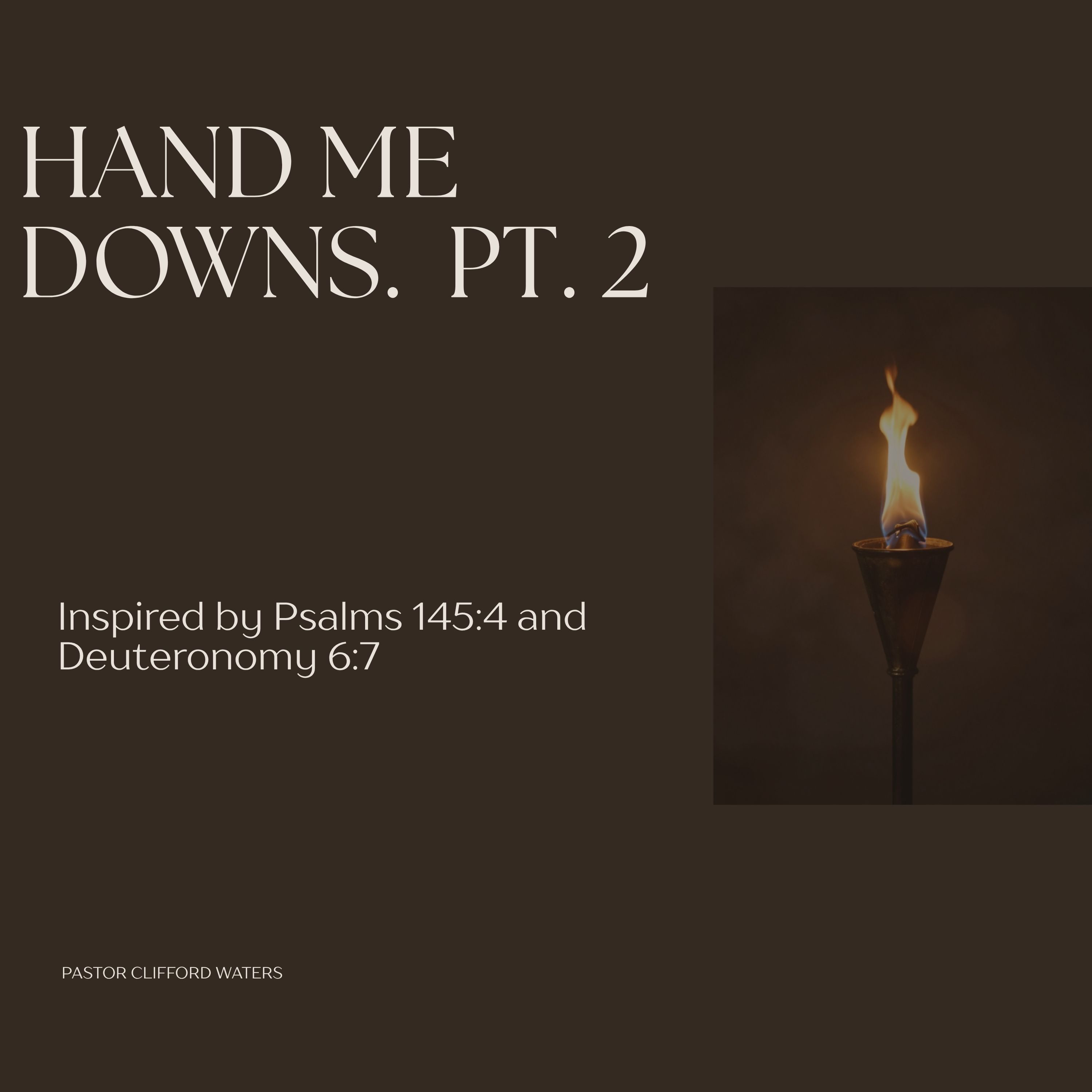 Hand Me Downs PT 2 episode artwork