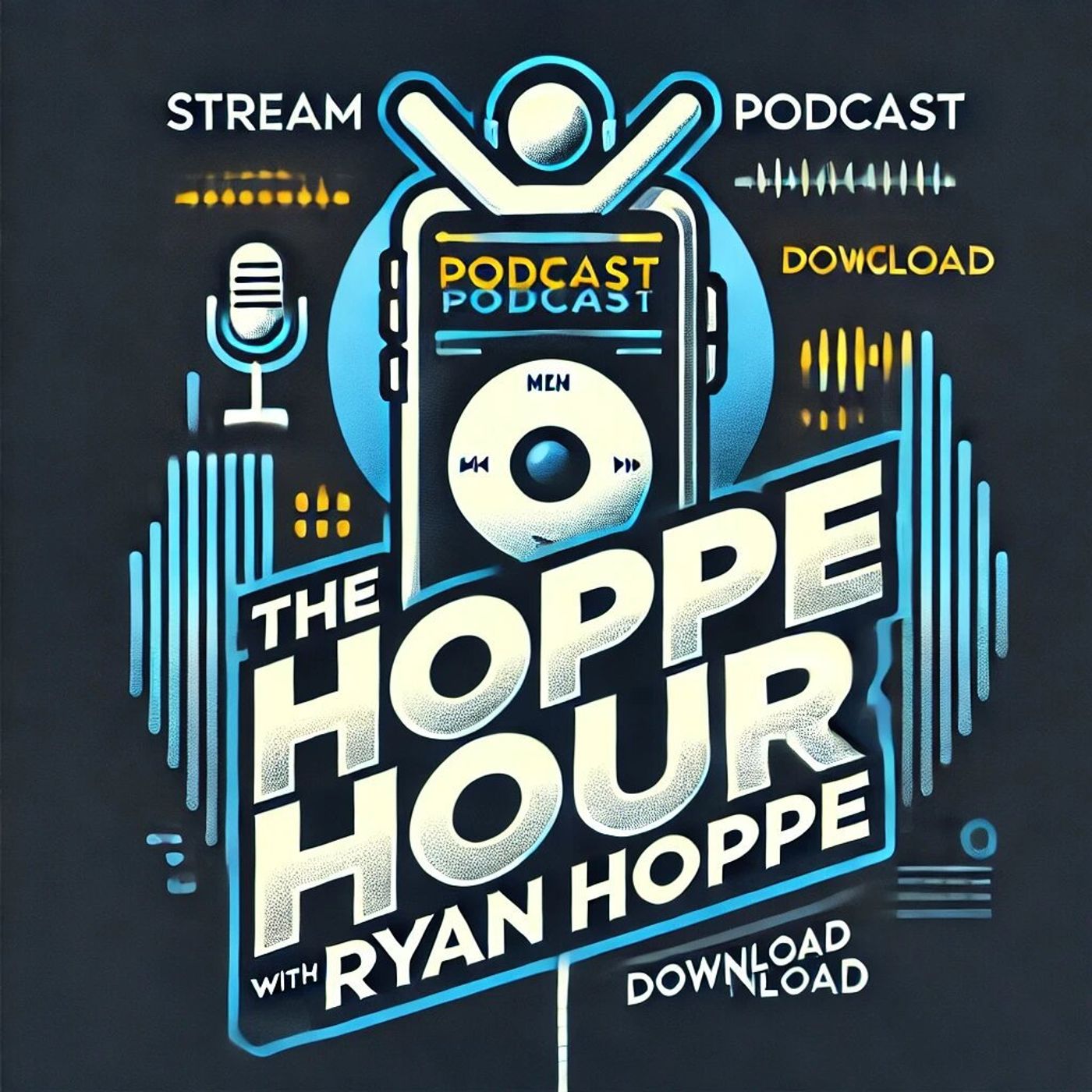 Hoppe Radio (Hoppe Hour) With Ryan Hoppe