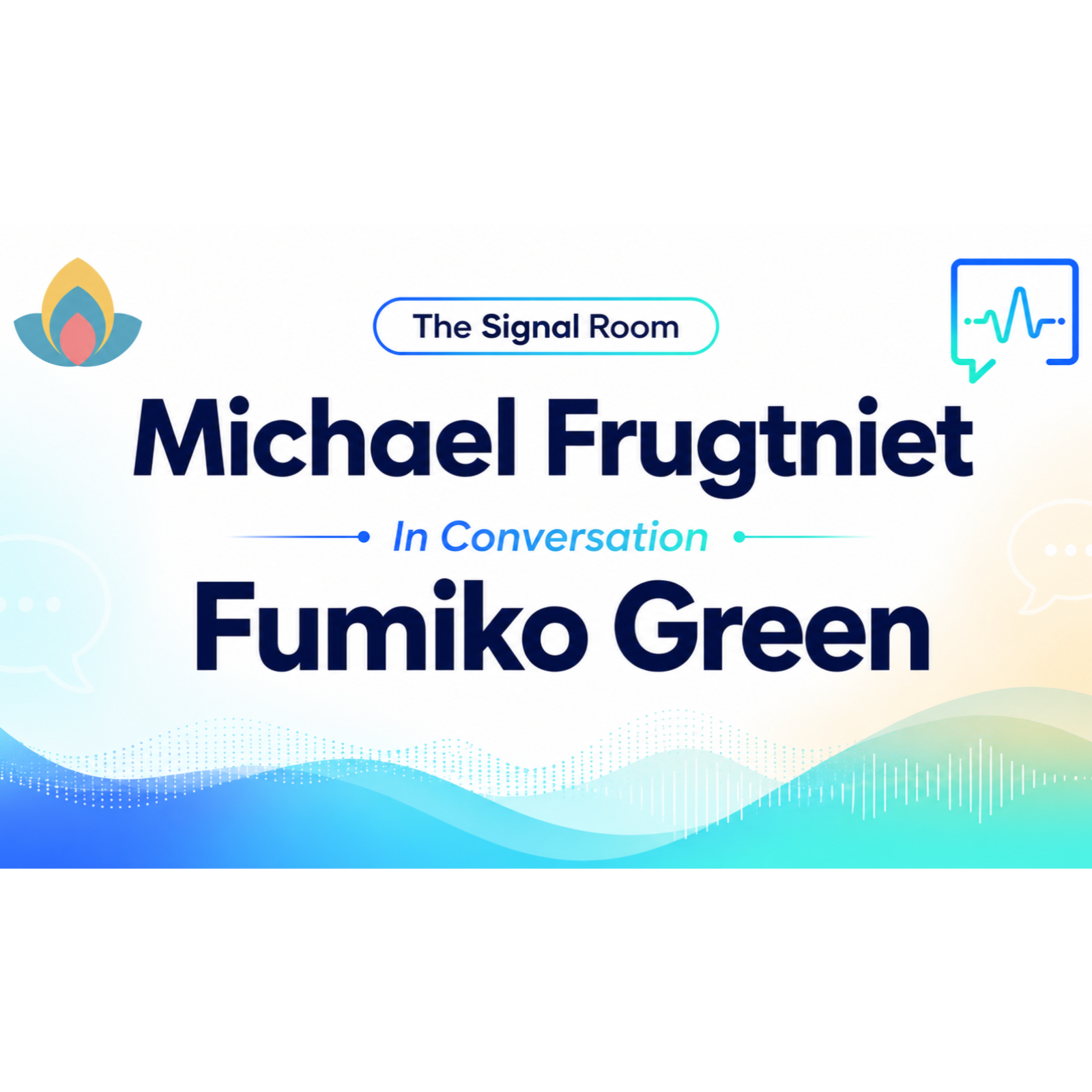 The Signal Room - Introduction Episode with Fumiko Green episode artwork