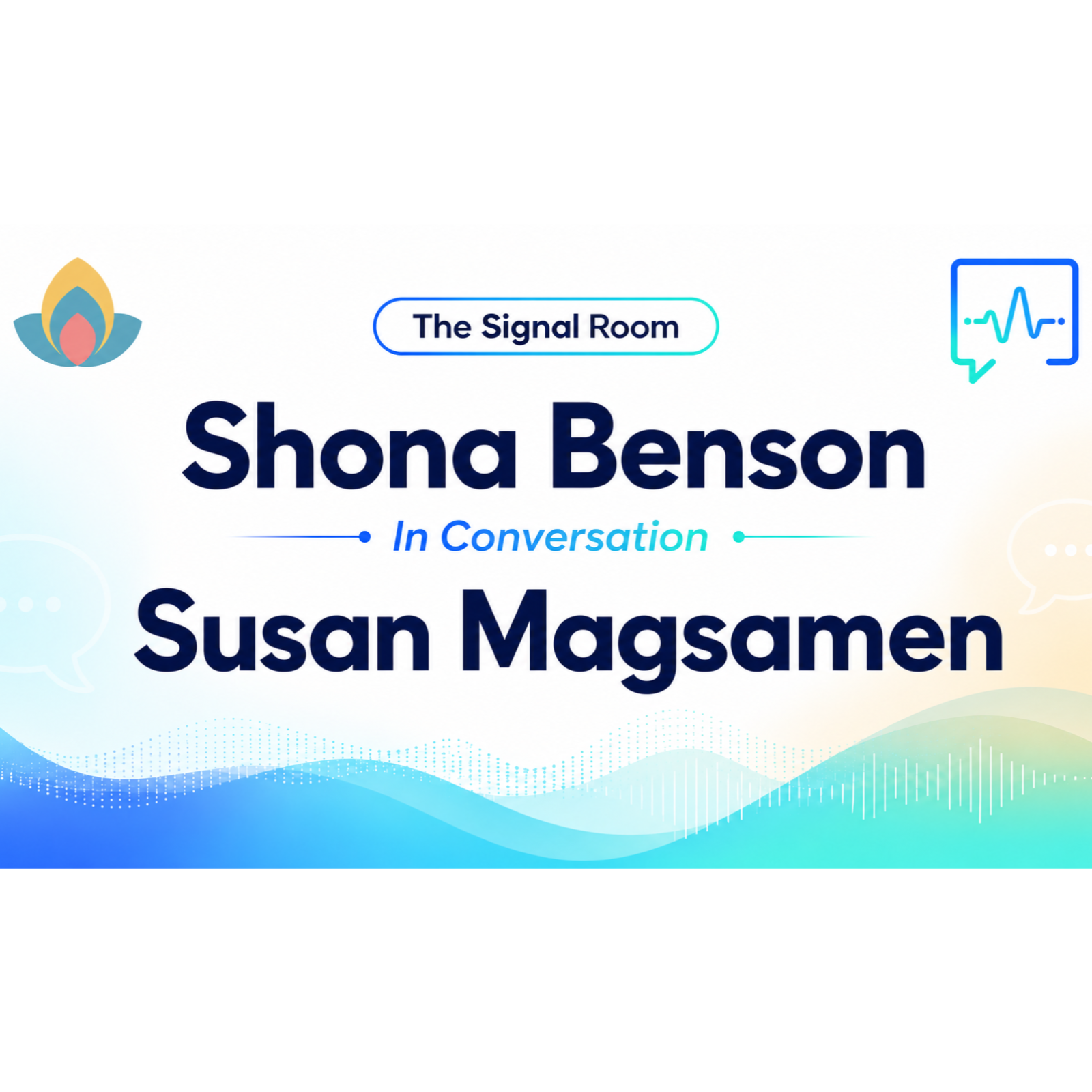 The Signal Room - Special with Susan Magsamen episode artwork