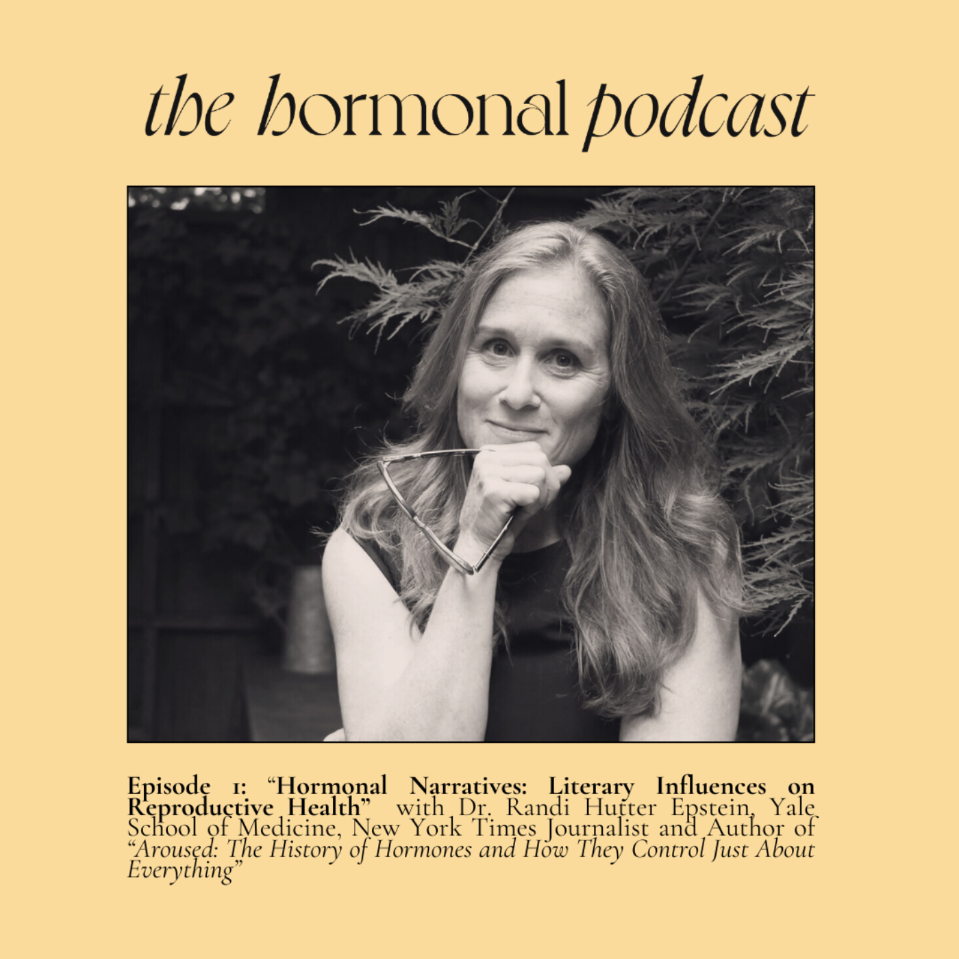 Hormonal Narratives: Literary Influences on Reproductive Health Ft. Dr. Epstein, Yale School of Medicine, NY Times Journalist and Author of “Aroused: The History of Hormones and How They Control Just About Everything” 