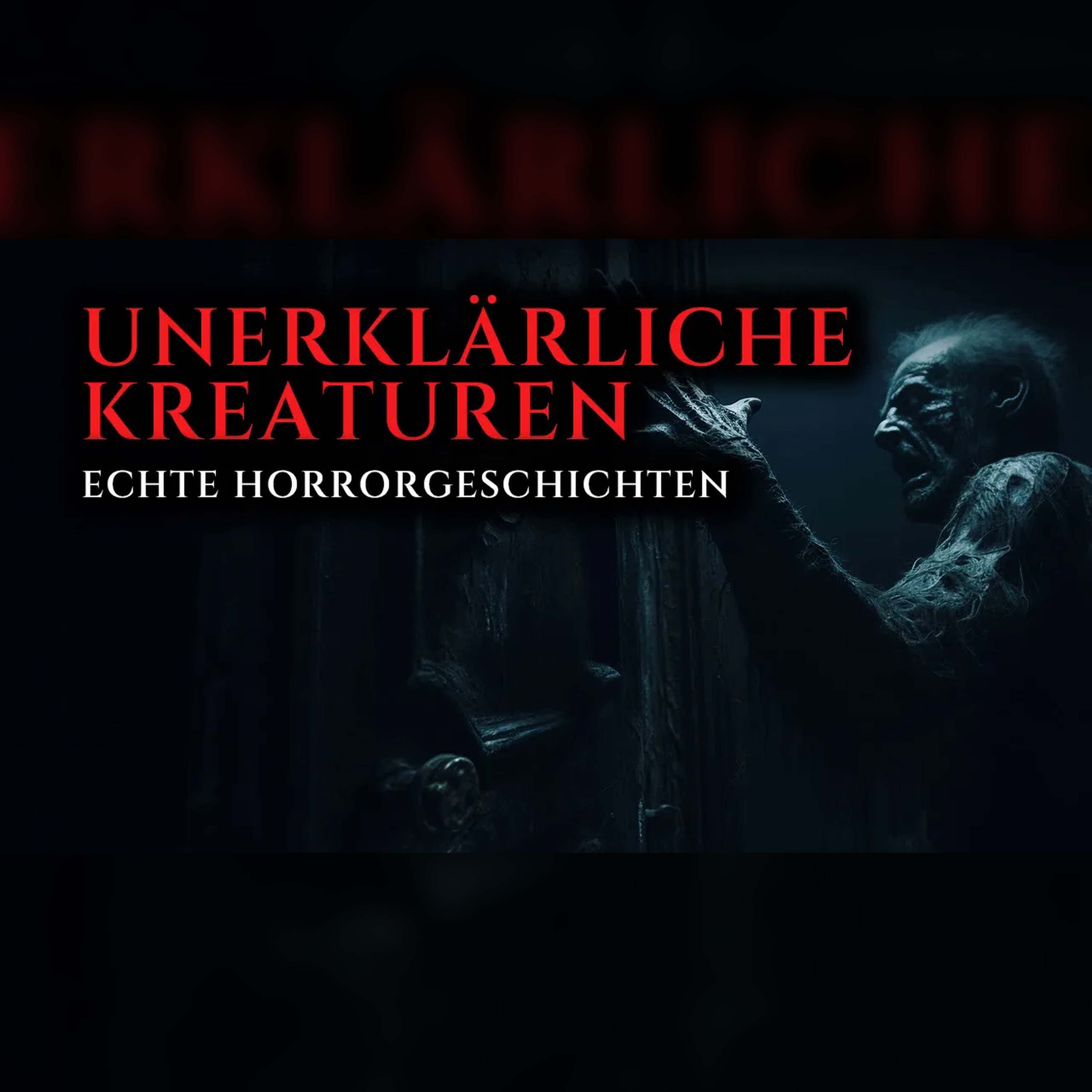 #12 Wahre Horrorgeschichten: Unheimliche Kreaturen episode artwork