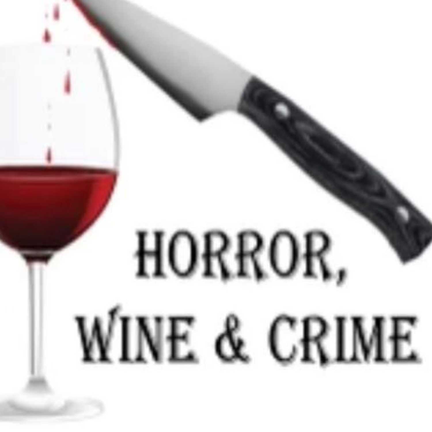 Horror Wine & Crime
