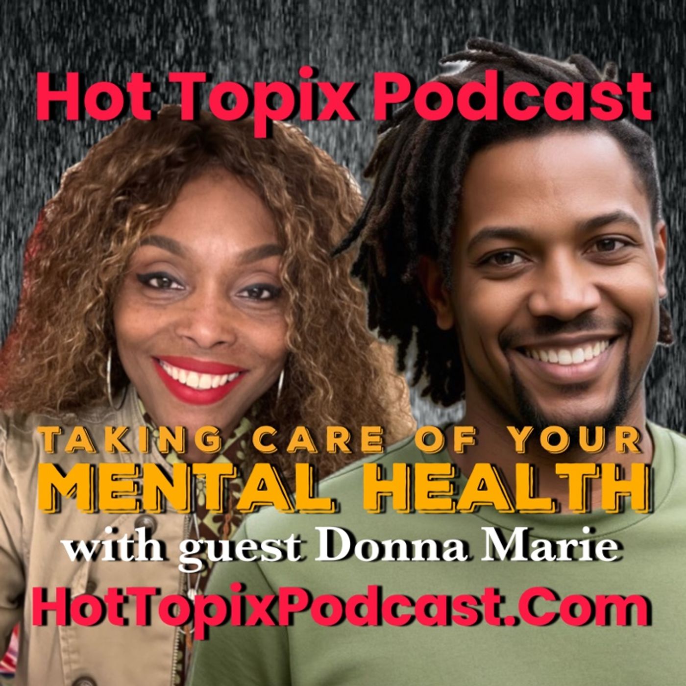 Taking Care of Your Mental Health Part 1 episode artwork