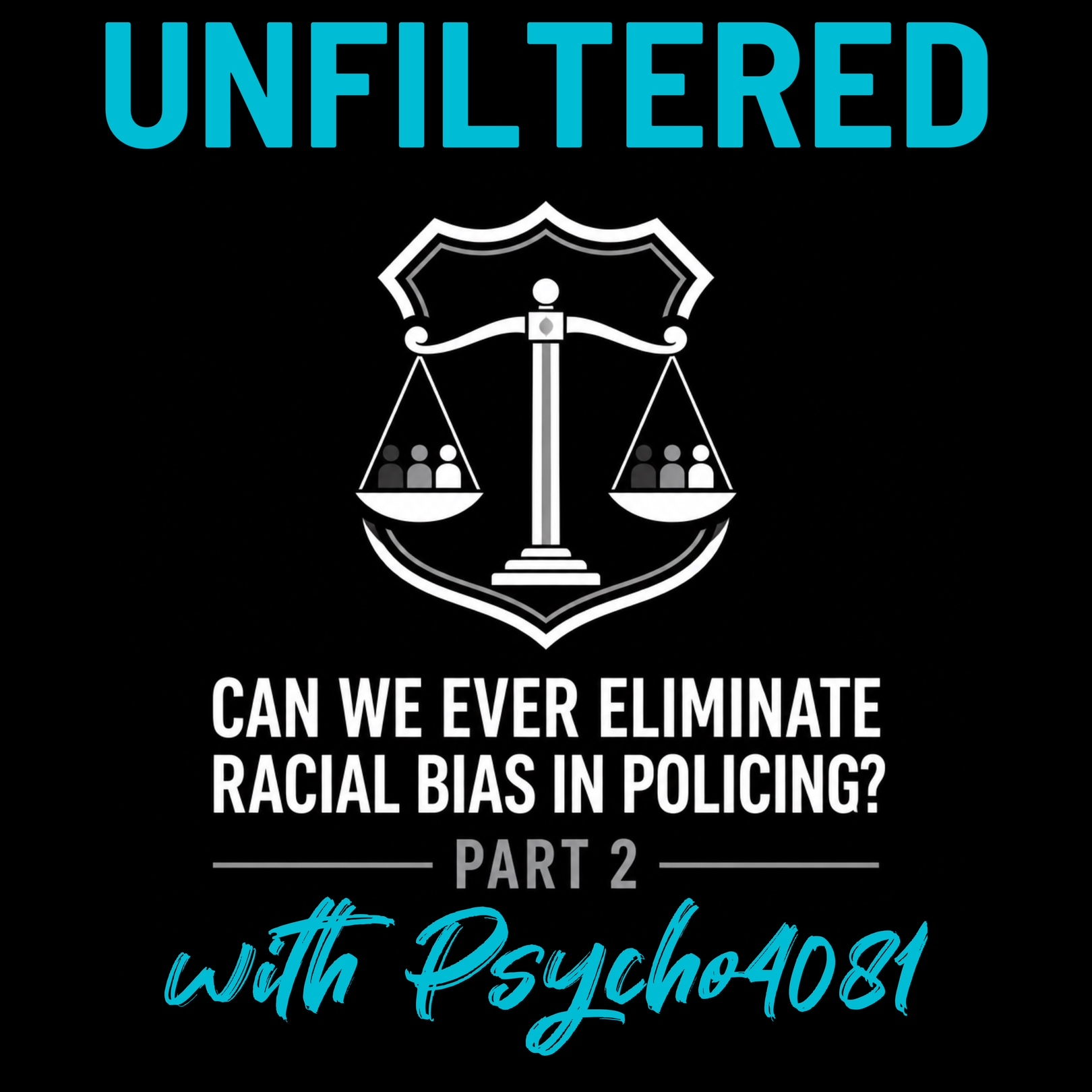 Can We Ever Eliminate Racial Bias in Policing? Part 2 episode artwork