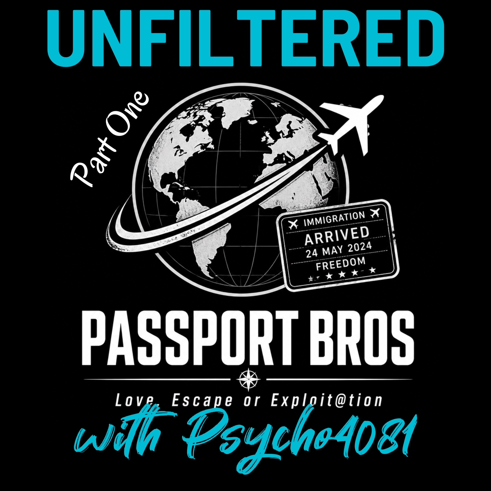 Passport Bros: Love, Escape or Exploitation (Part 1) episode artwork