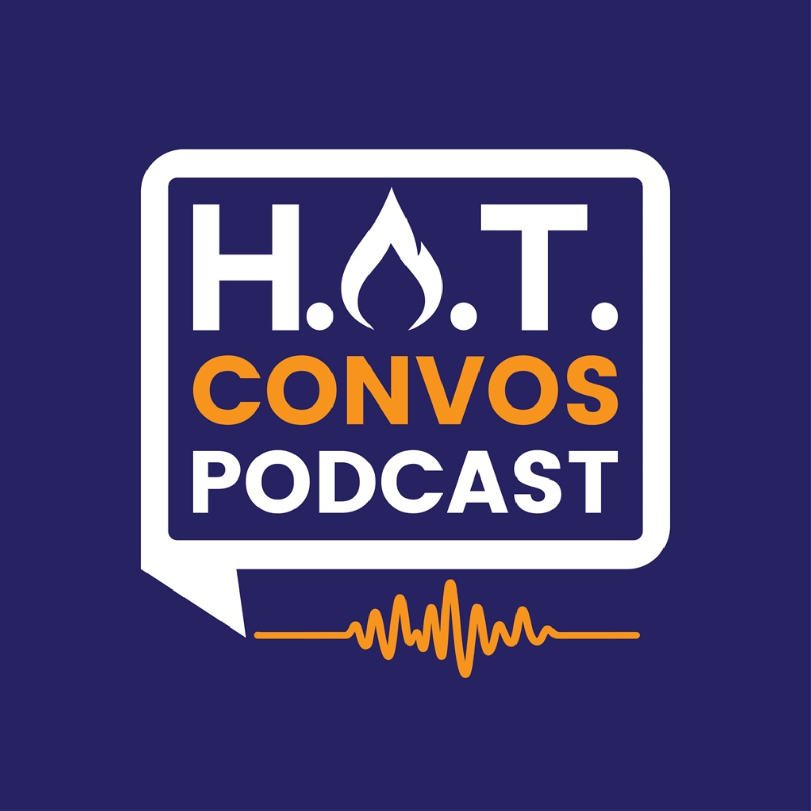H.O.T. Convos Podcast