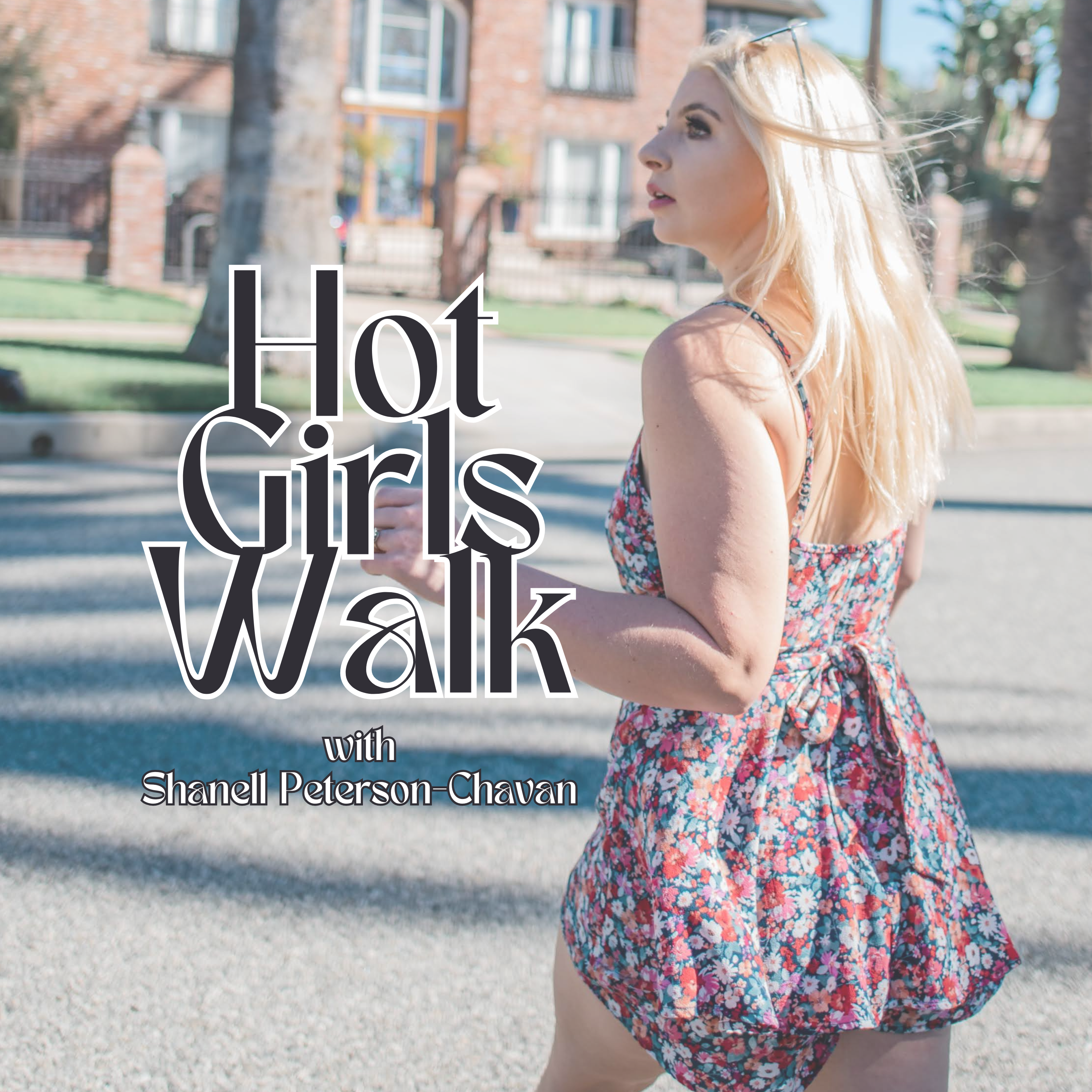 Hot Girls Walk