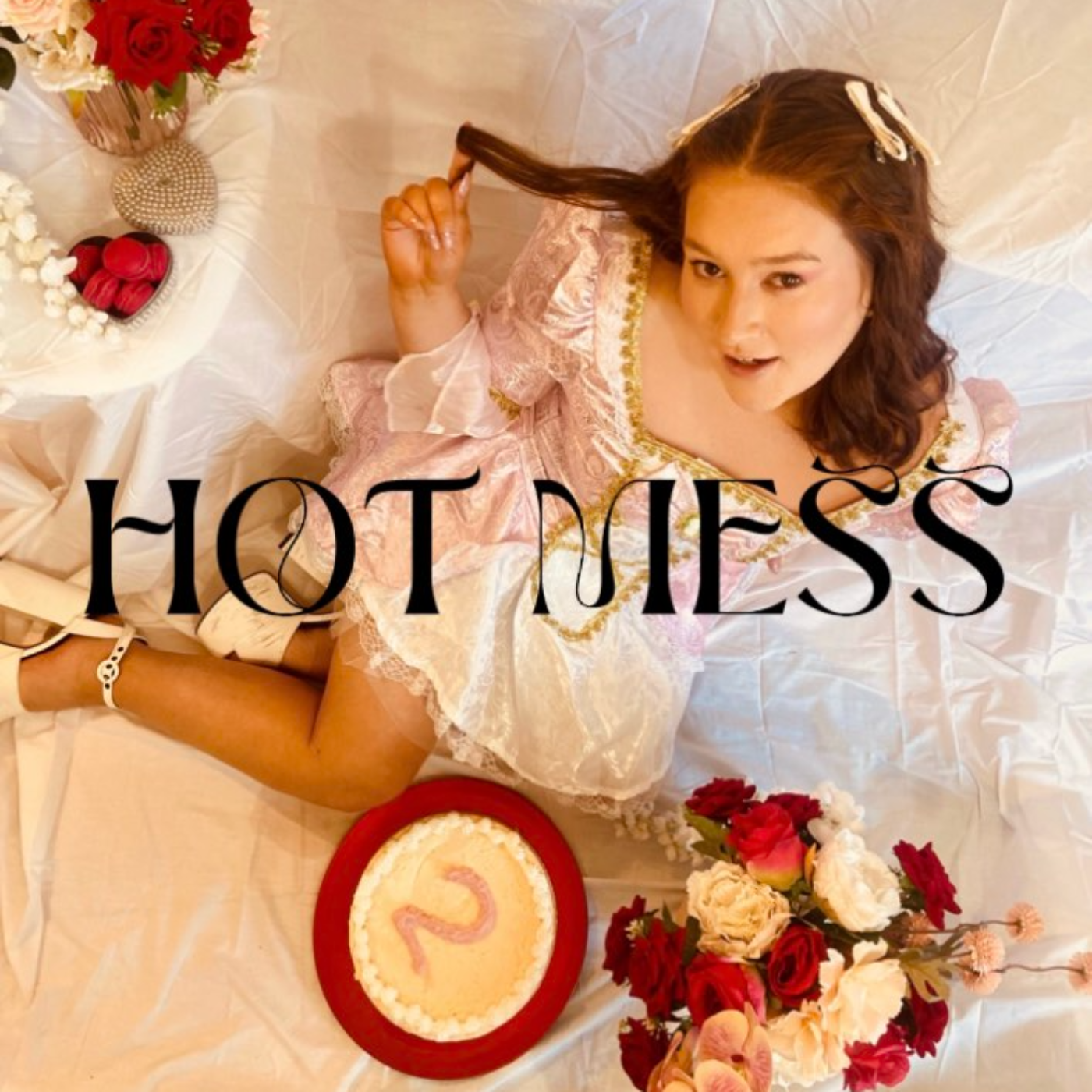 Hot Mess Podcast