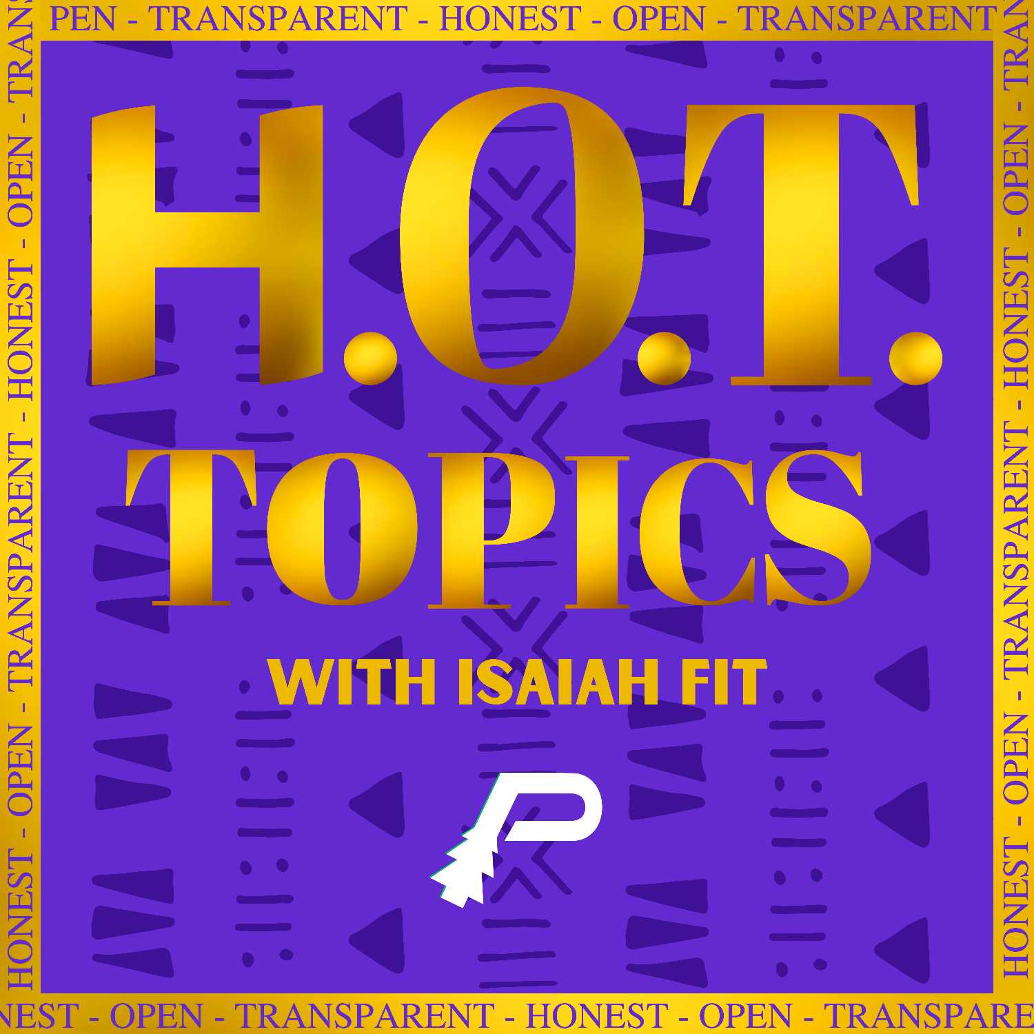H.O.T. Topics with Isaiah Fit Szn 1 Ep.1: The Pilot  episode artwork