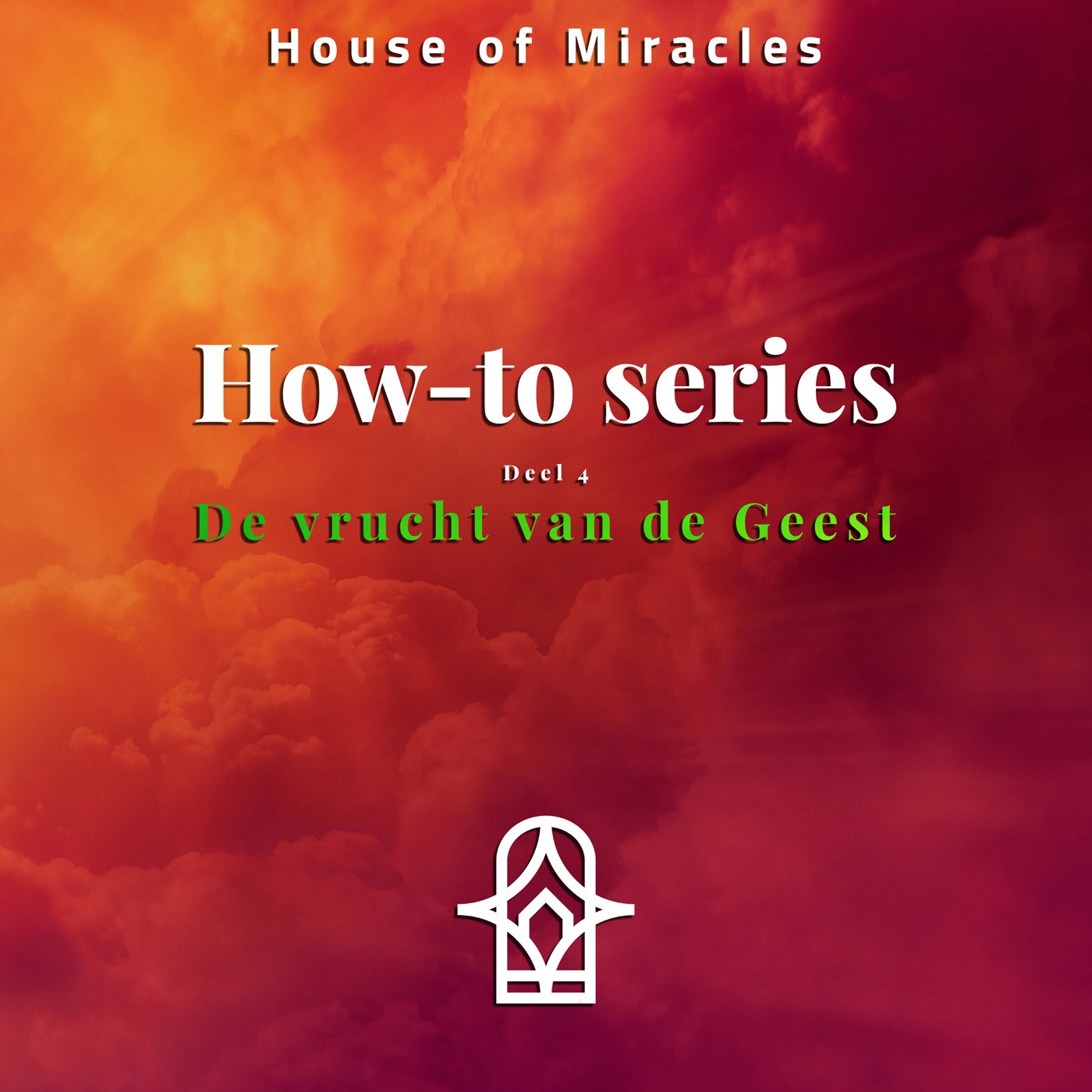 How-To-Series Deel 4 'De Vrucht van de Geest' episode artwork