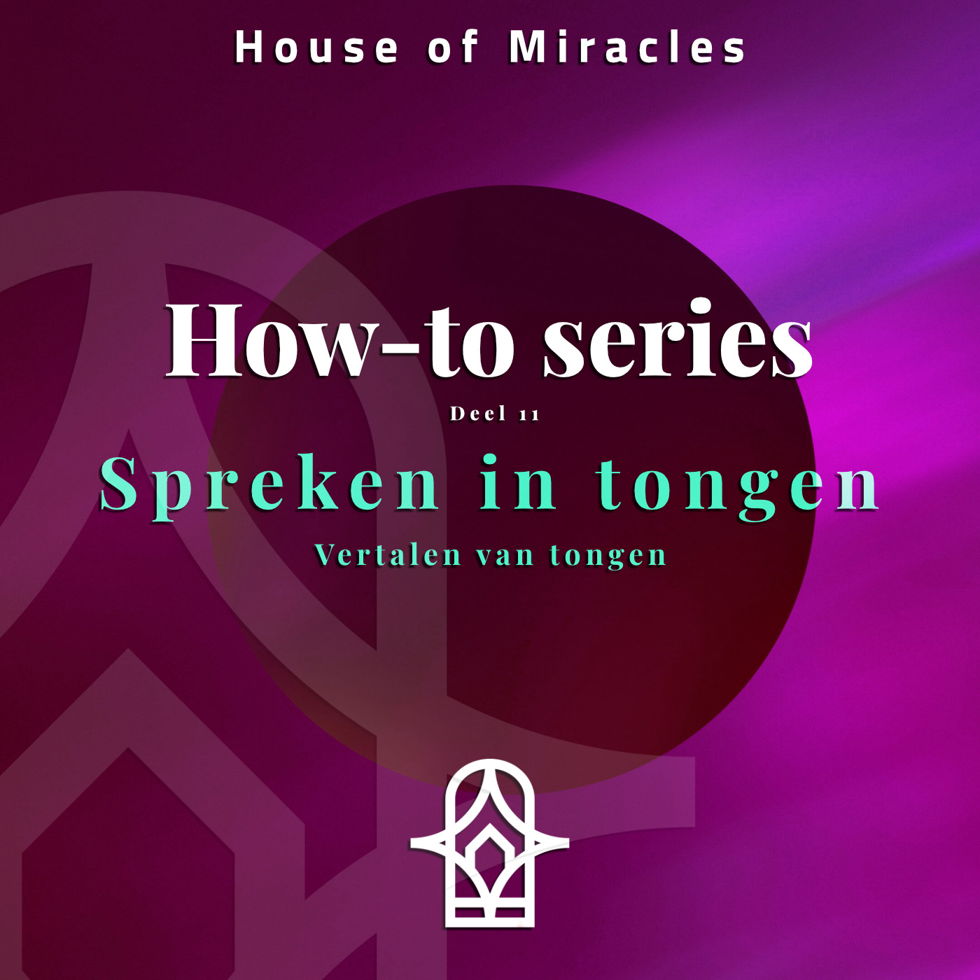 How-To Series deel 11 'Spreken in tongen en vertalen van tongen' episode artwork