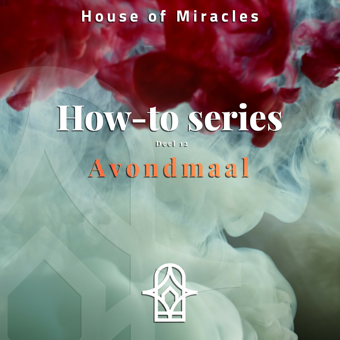 How-To Series deel 12 'Avondmaal' episode artwork