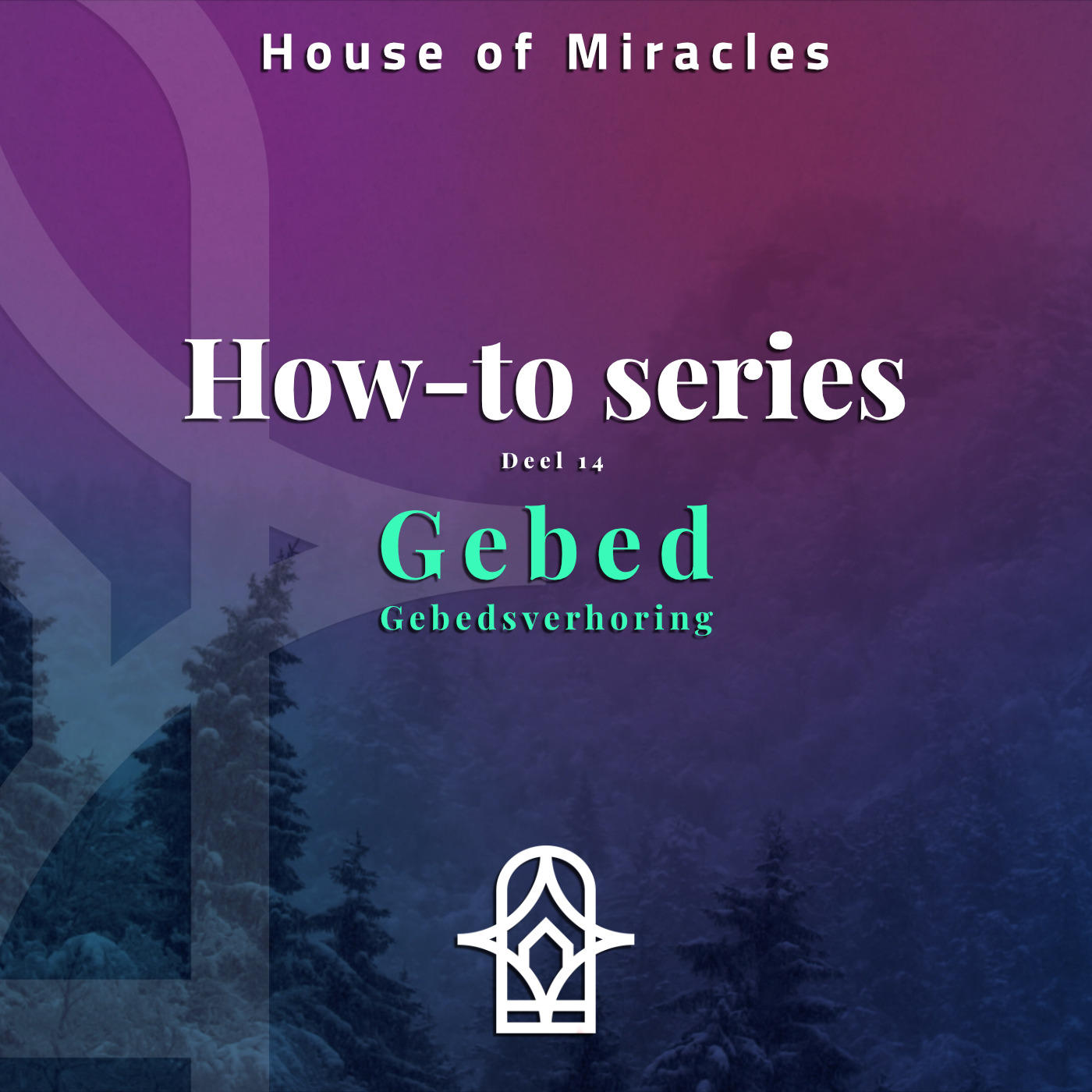 How-To Series deel 13 'Gebed deel 2' episode artwork