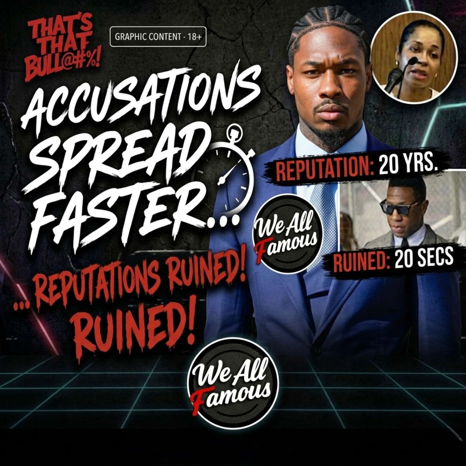 Why Accusations Spread Fast…Reputations Ruined! episode artwork