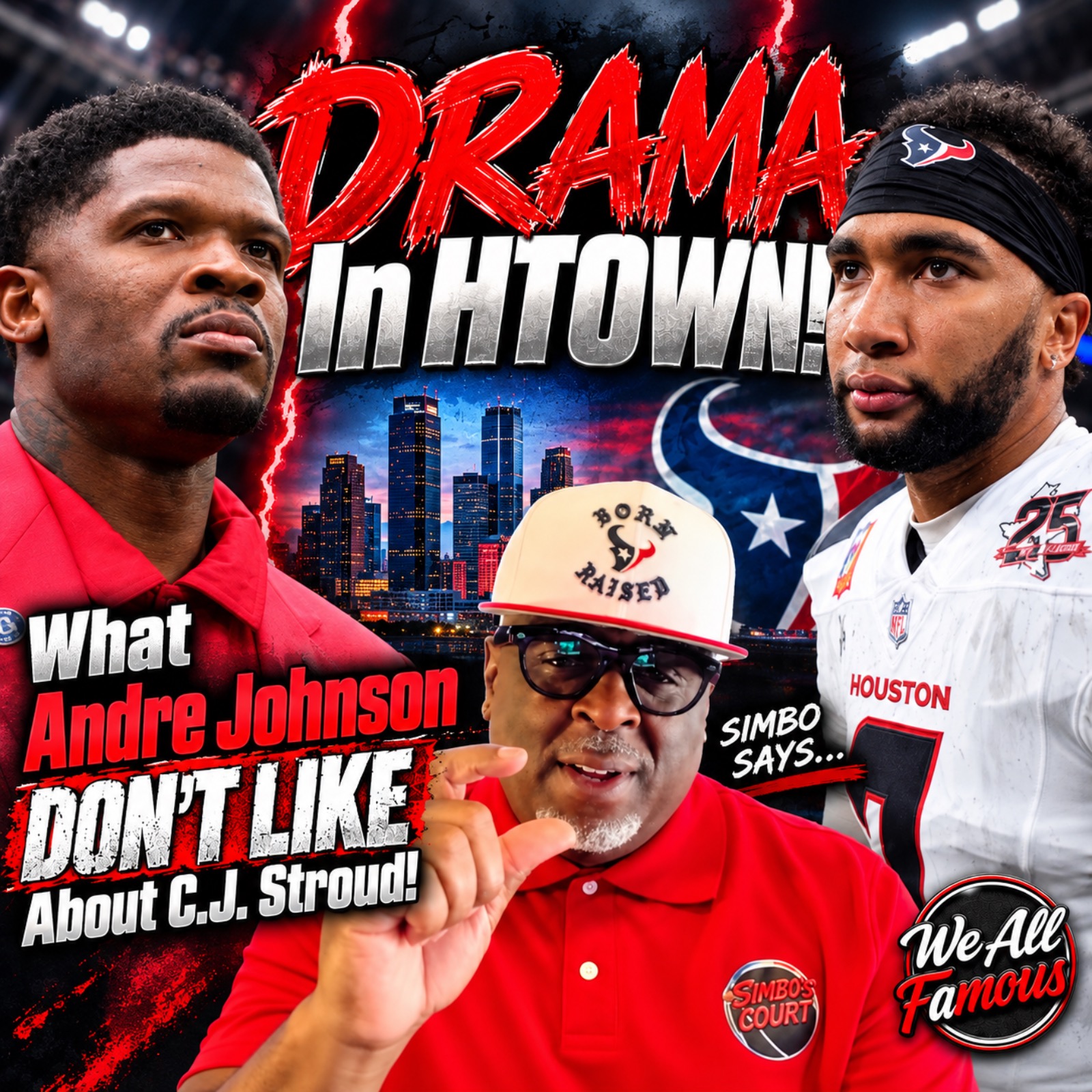 Drama In HTOWN! What Andre Johnson Don't Like About C.J. Stroud! episode artwork
