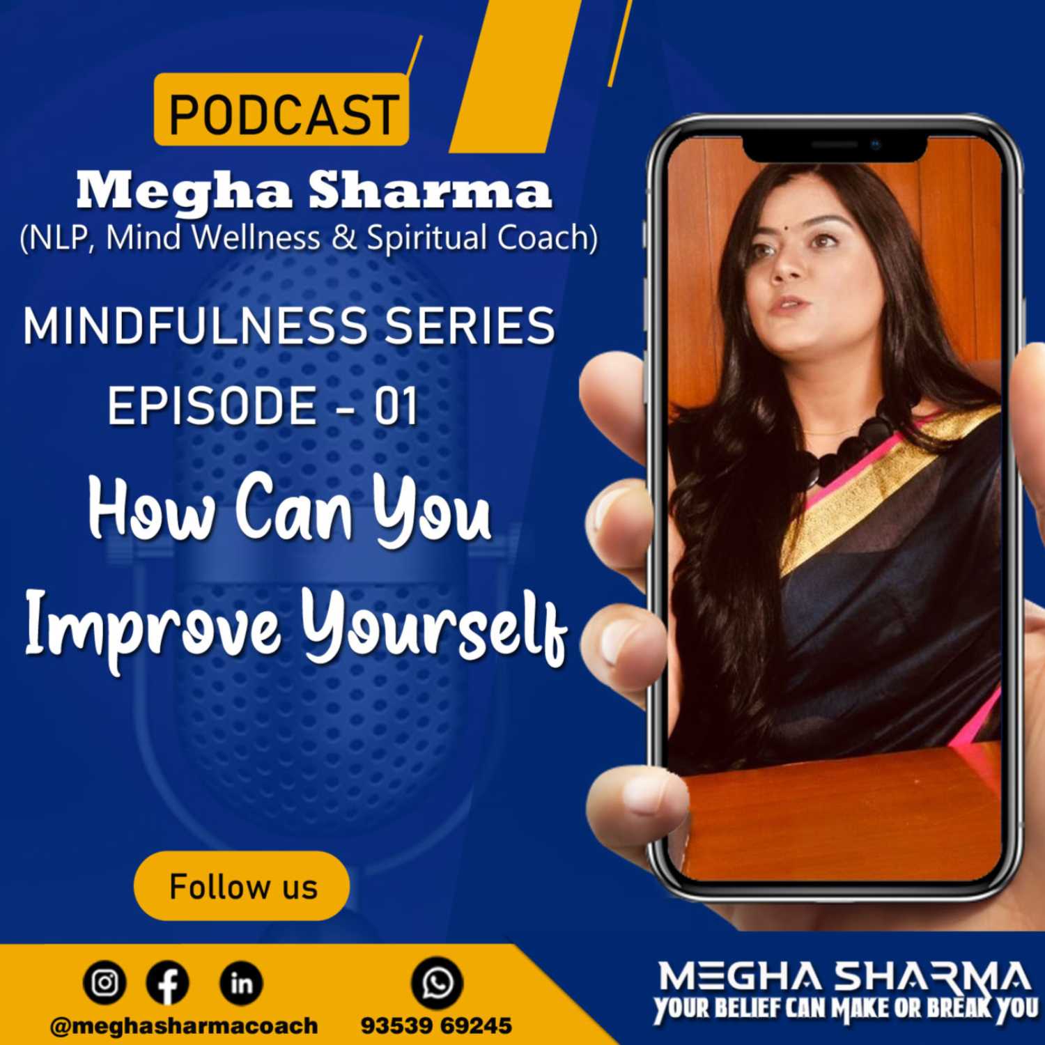 Mindfulness Series Ep-01 | How Can You Improve Yourself