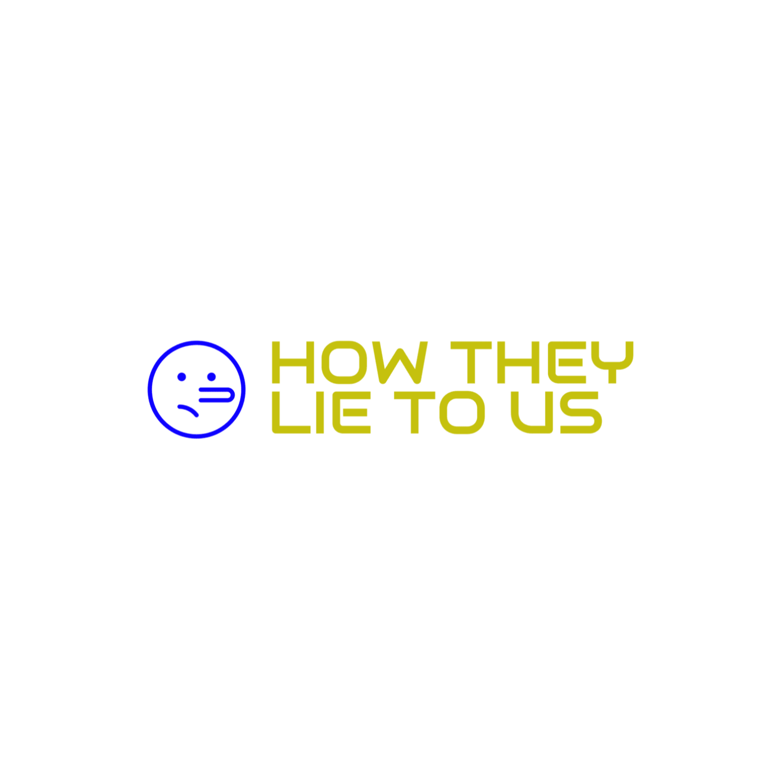 How They LIE To Us podcast artwork