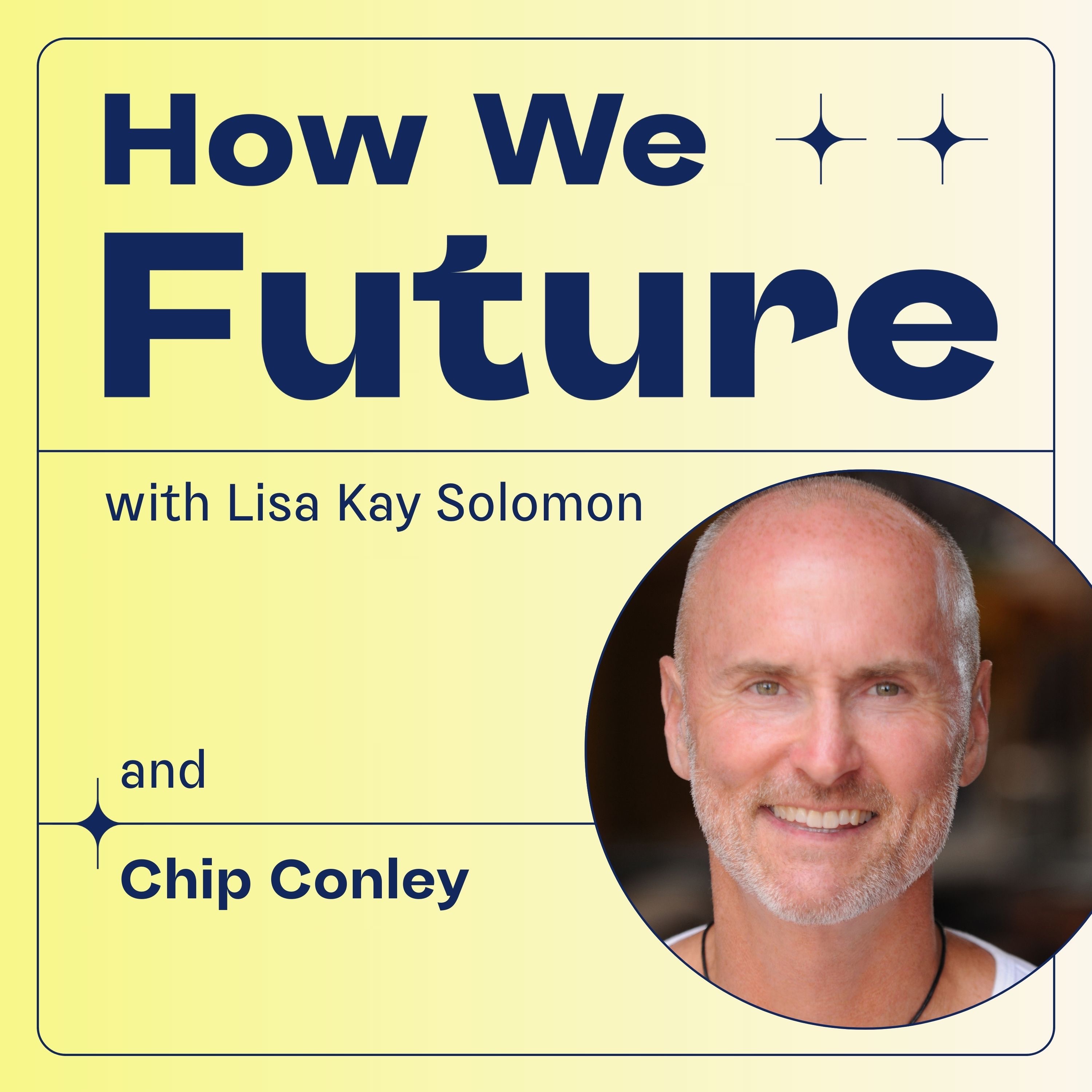 How We Future with Lisa Kay Solomon