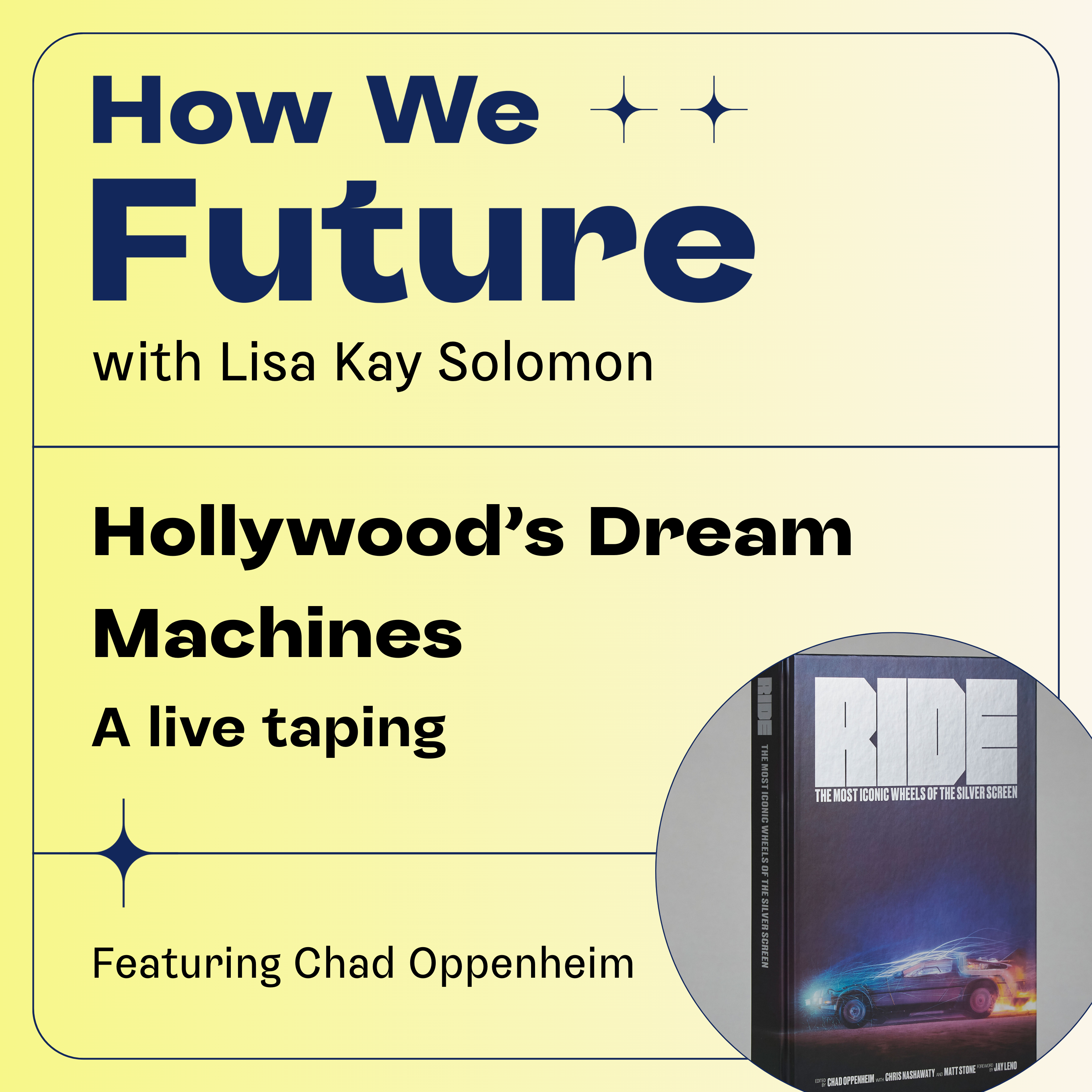 How We Future with Lisa Kay Solomon