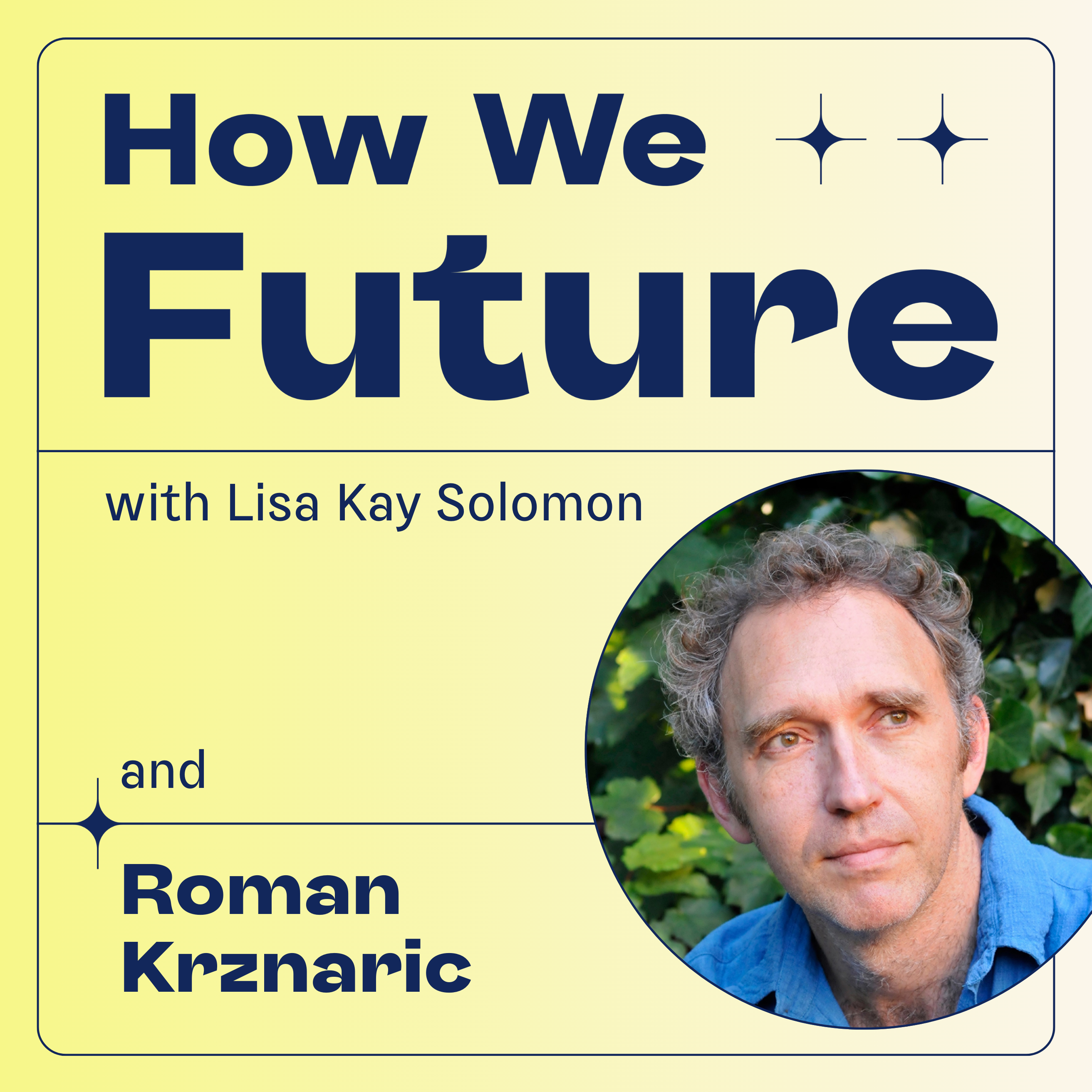 How We Future with Lisa Kay Solomon