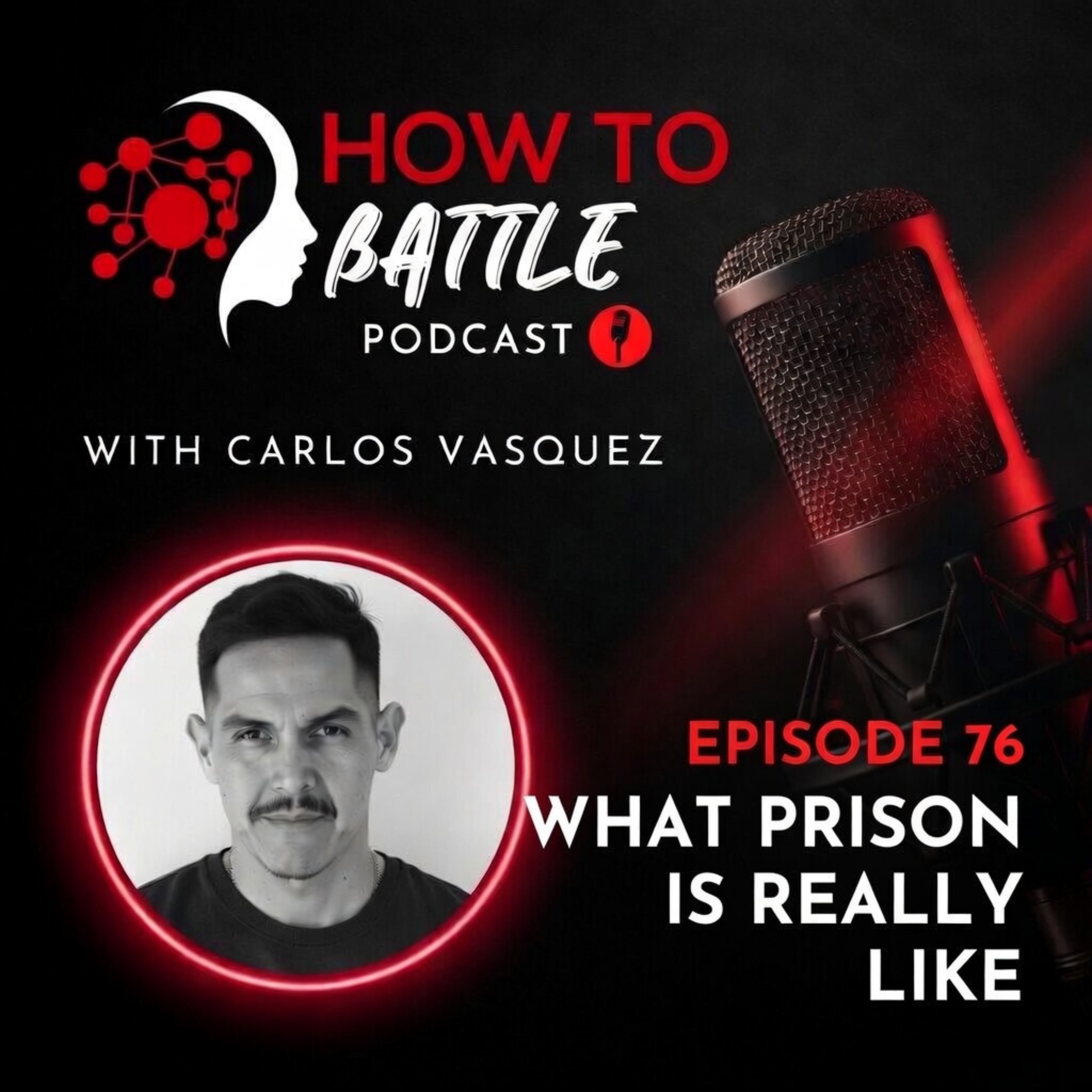 76. What Prison Is REALLY Like (No One Tells You This) episode artwork