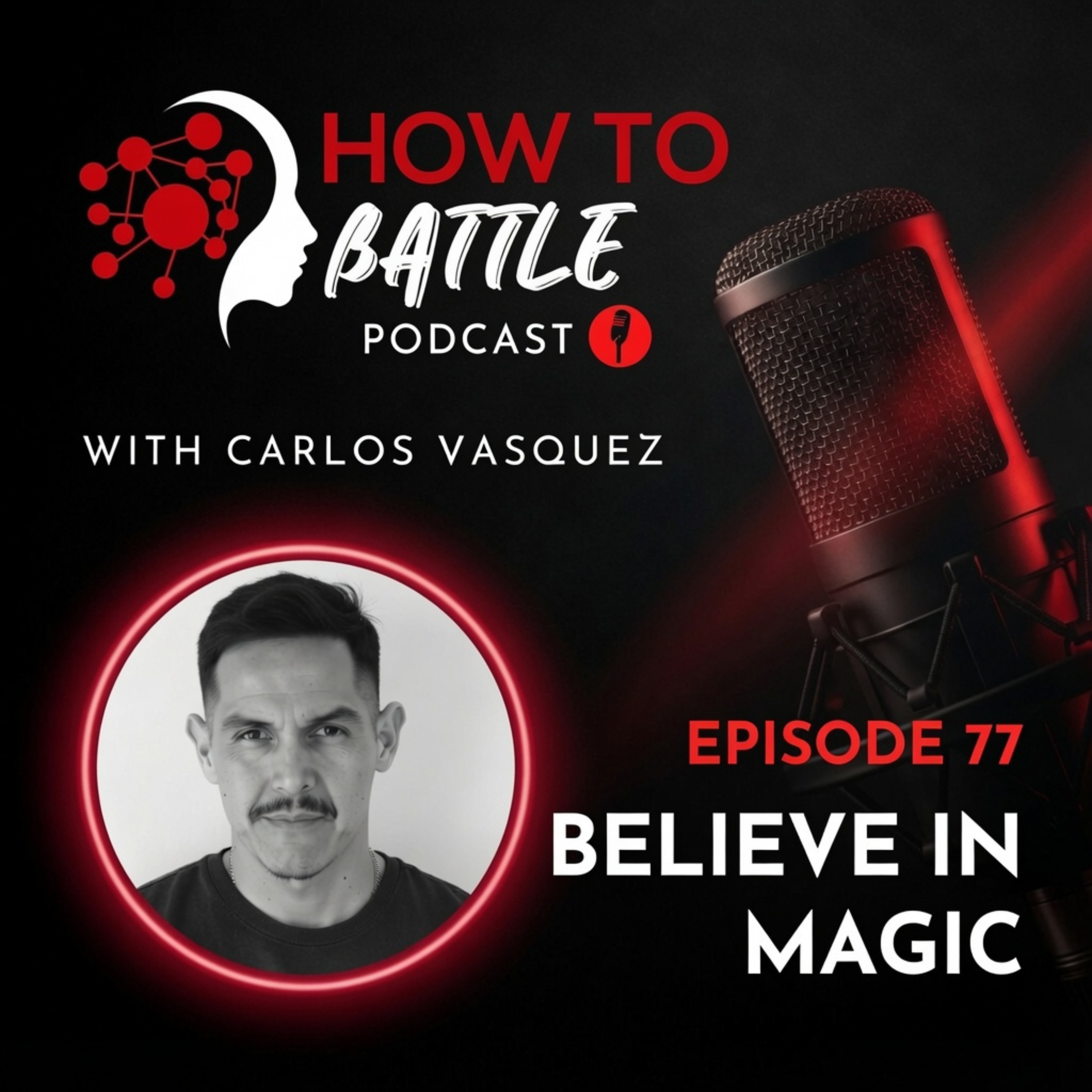 77. The Magic of Life: Why Some People Attract Miracles and Others Don't episode artwork