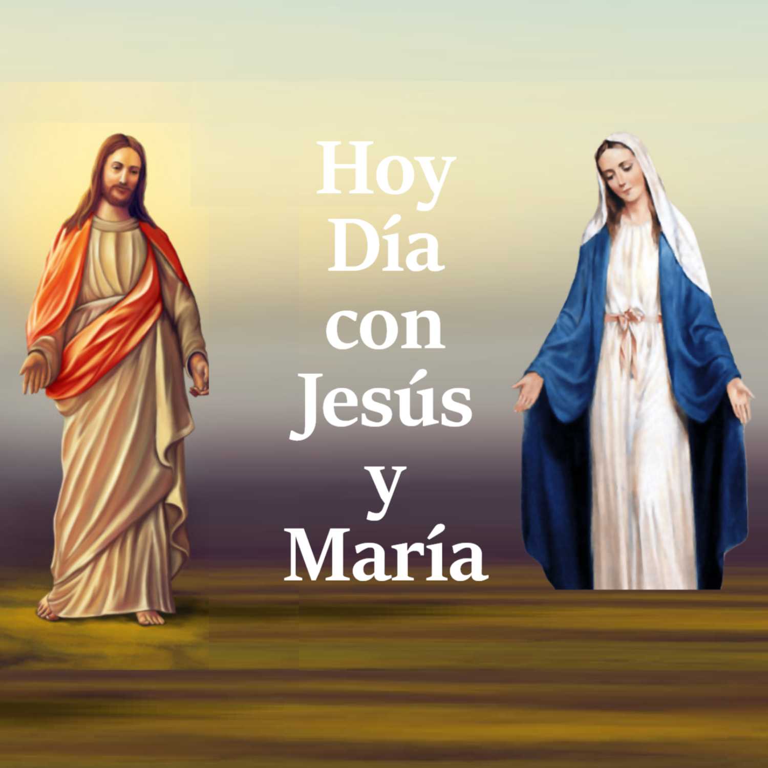Hoy Día con Jesús y María