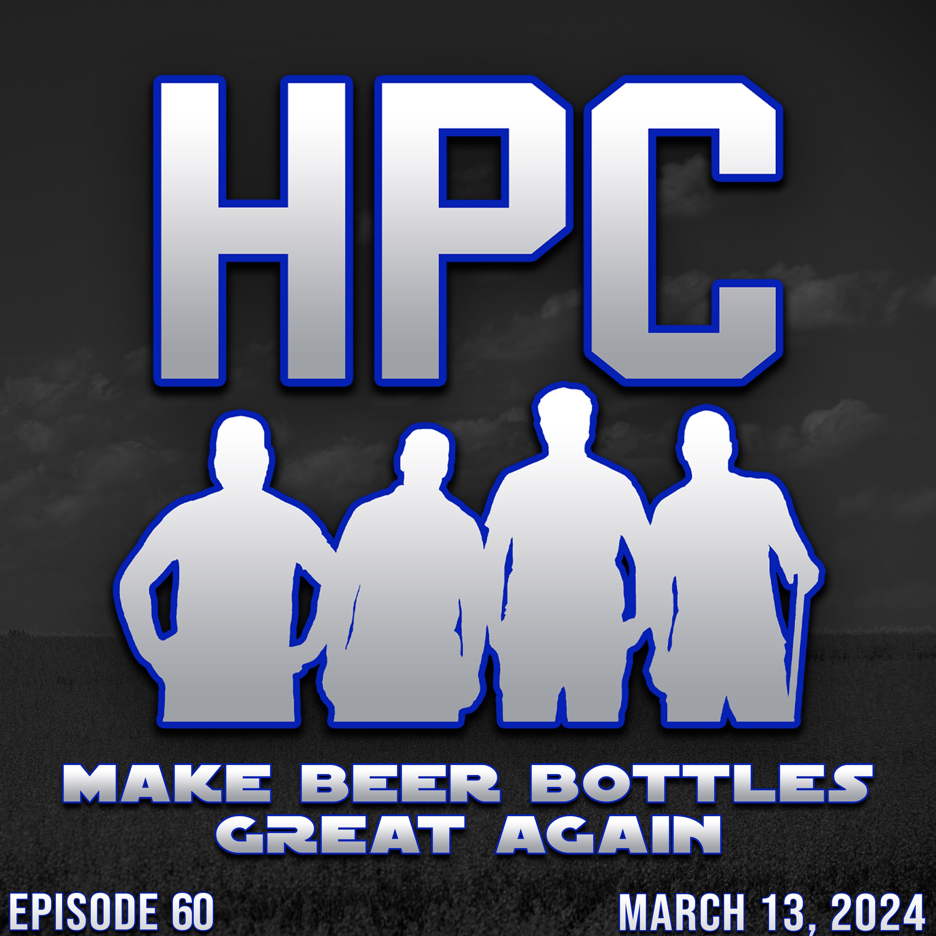 60: Make Beer Bottles Great Again