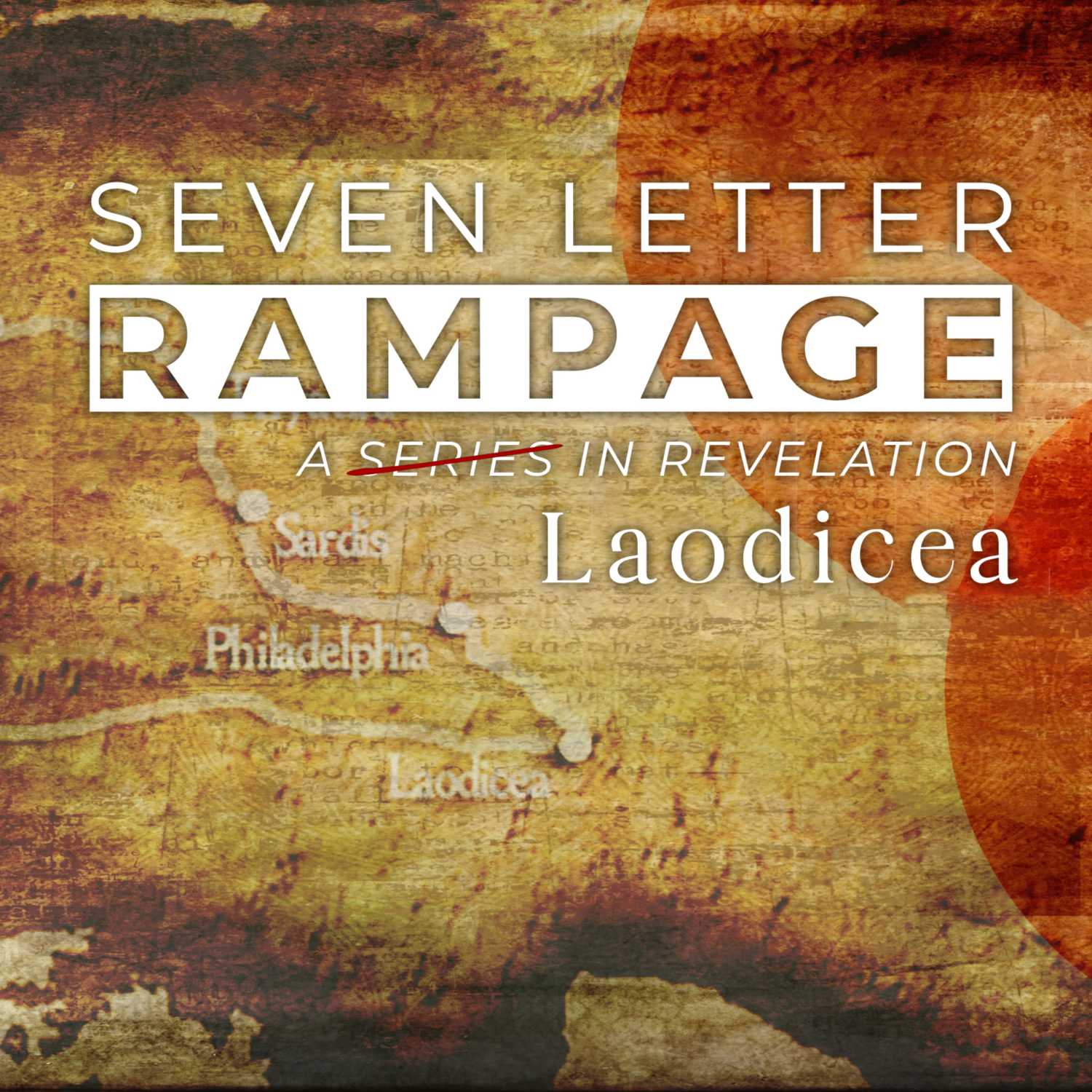 Seven Letter Rampage: Laodicea episode artwork