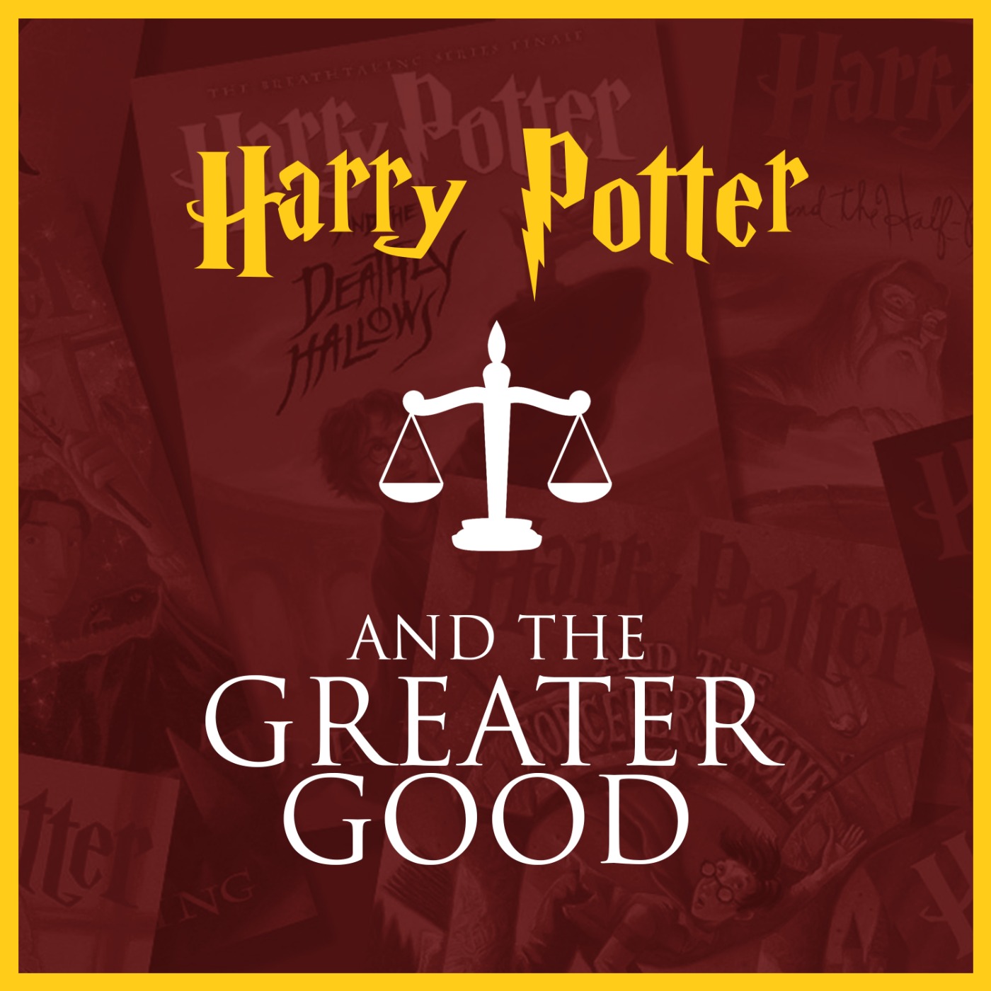 Harry Potter and the Greater Good